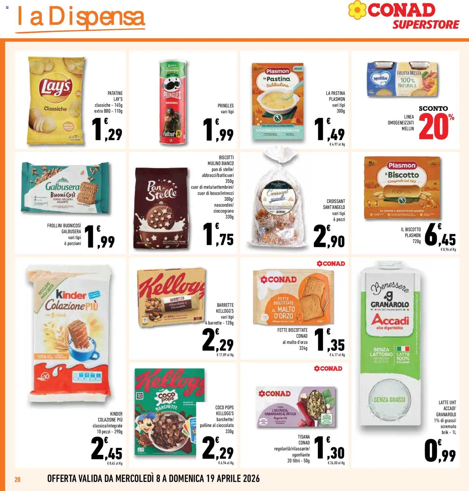 Volantino Conad del 08.04.2026 | Pagina: 20 | Prodotti: Cioccolato, Barretta, Croissant, Frollini