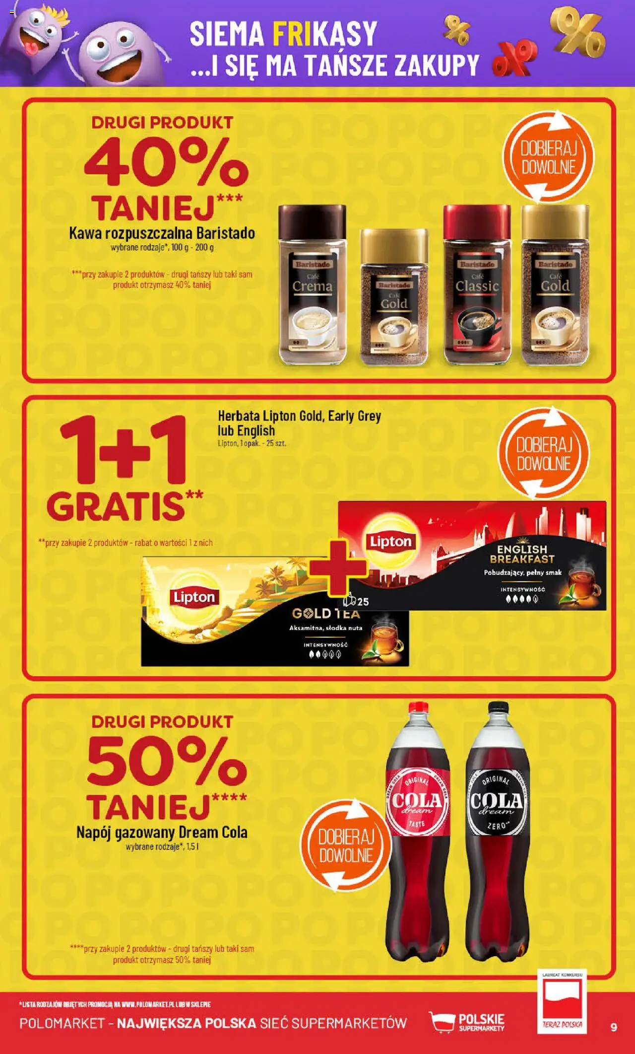 POLOmarket Gazetka od 18.06.2025 | Strona: 9 | Produkty: Kawa rozpuszczalna, Herbata lipton, Kawa, Herbata