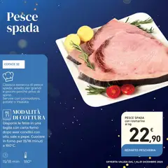 Anteprima del volantino PESCE SPADA con rosmarino, Swordfish with rosemary. valido a partire dal 01.12.2025 | Pagina: 29 | Prodotti: Teglia, Pesce, Sale, Pesce spada