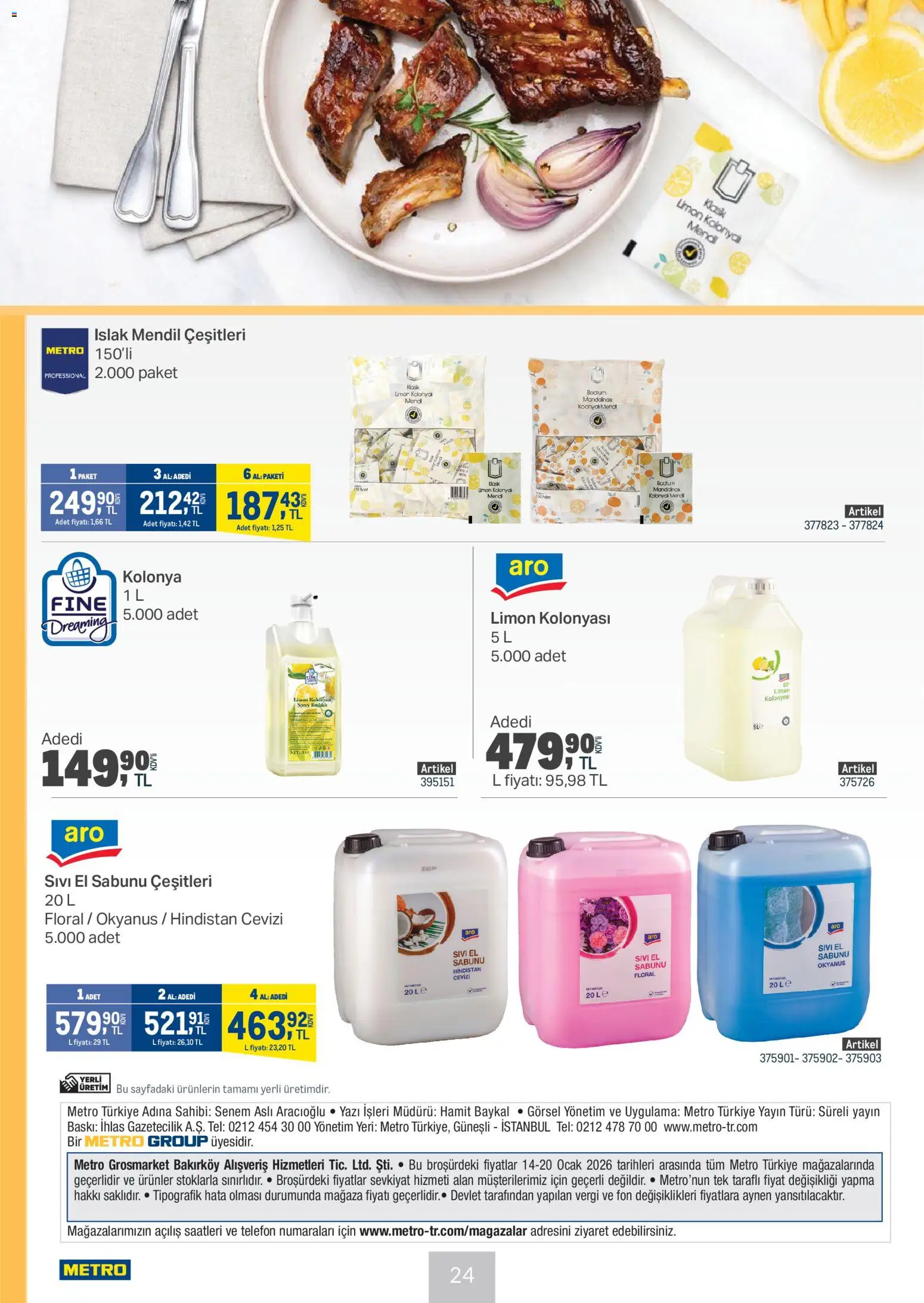 Metro - Et Tavuk ve Köfte Restoranları - 14.01.2026 tarihinden itibaren geçerlidir | Sayfa: 24 | Ürünler: Baskı, Hindistan Cevizi, Limon, Telefon