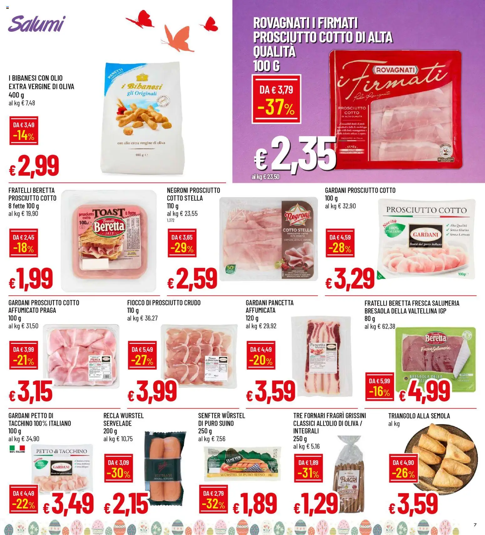 Volantino Galassia del 26.03.2026 | Pagina: 7 | Prodotti: Prosciutto Crudo, Prosciutto Cotto, Bresaola, Grissini