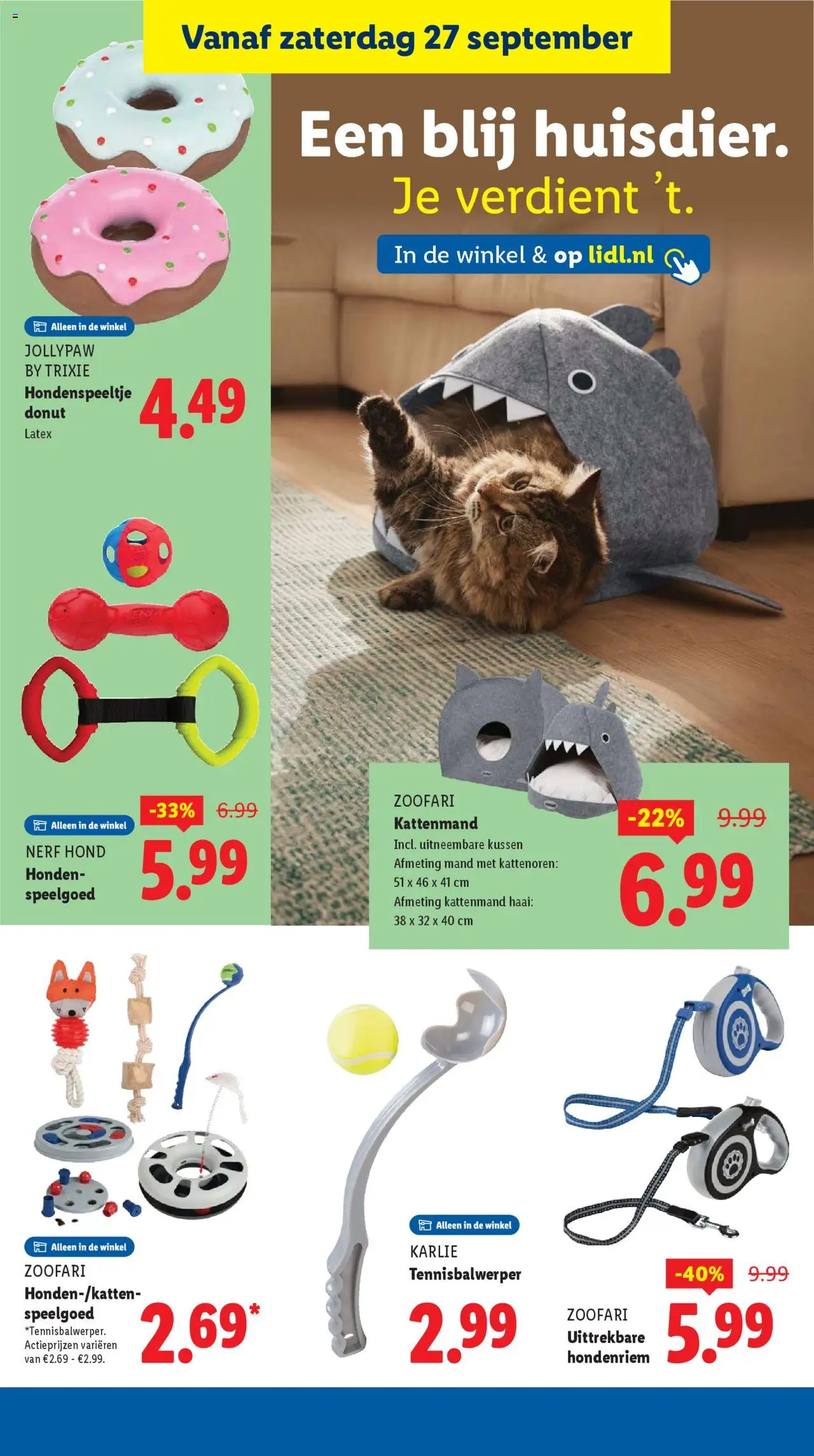  | Pagina: 38 | Producten: Hondenspeeltje, Bed, Kussen, Mand