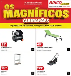 Pré-visualização BricoMarché - Os Magníficos 04 - Guimarães válido de 13.08.2025