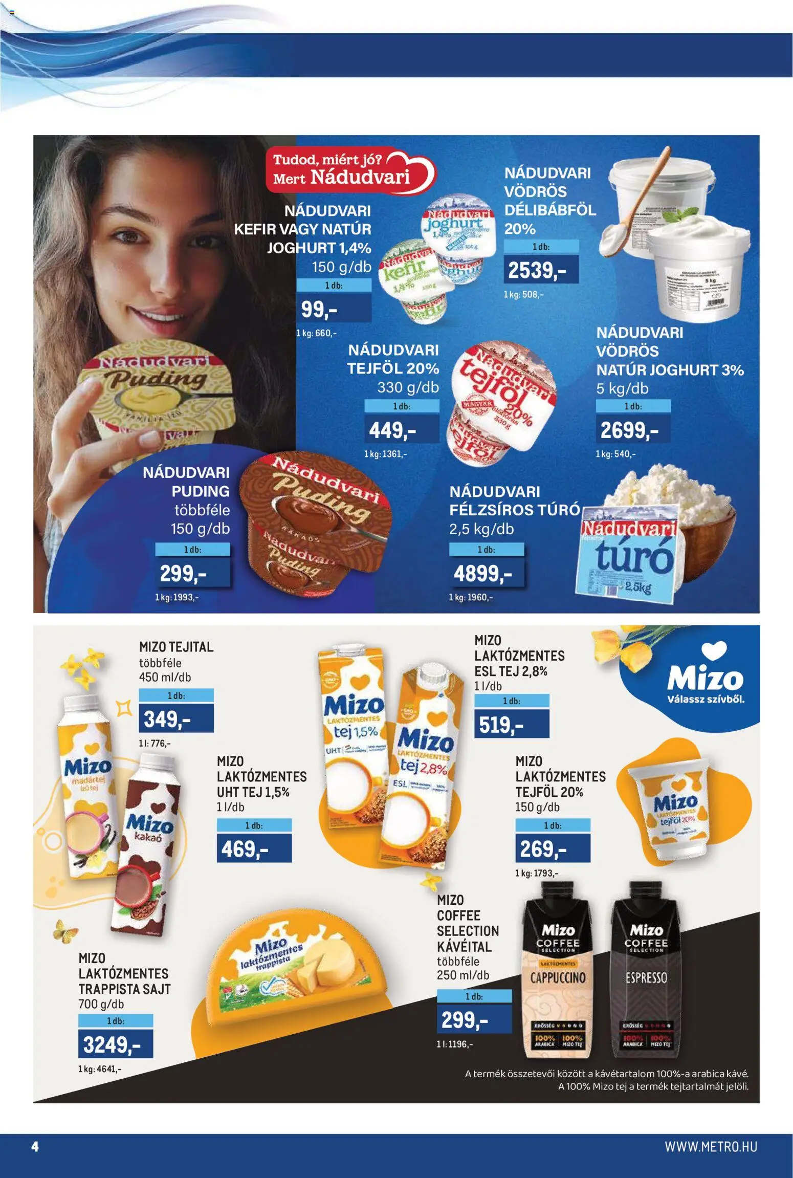 Metro akciós ujság - amely érvényes a következő dátumtól: 02.05.2026 | Oldal: 4 | Termékek: Kefir, Sajt, Túró, Trappista sajt