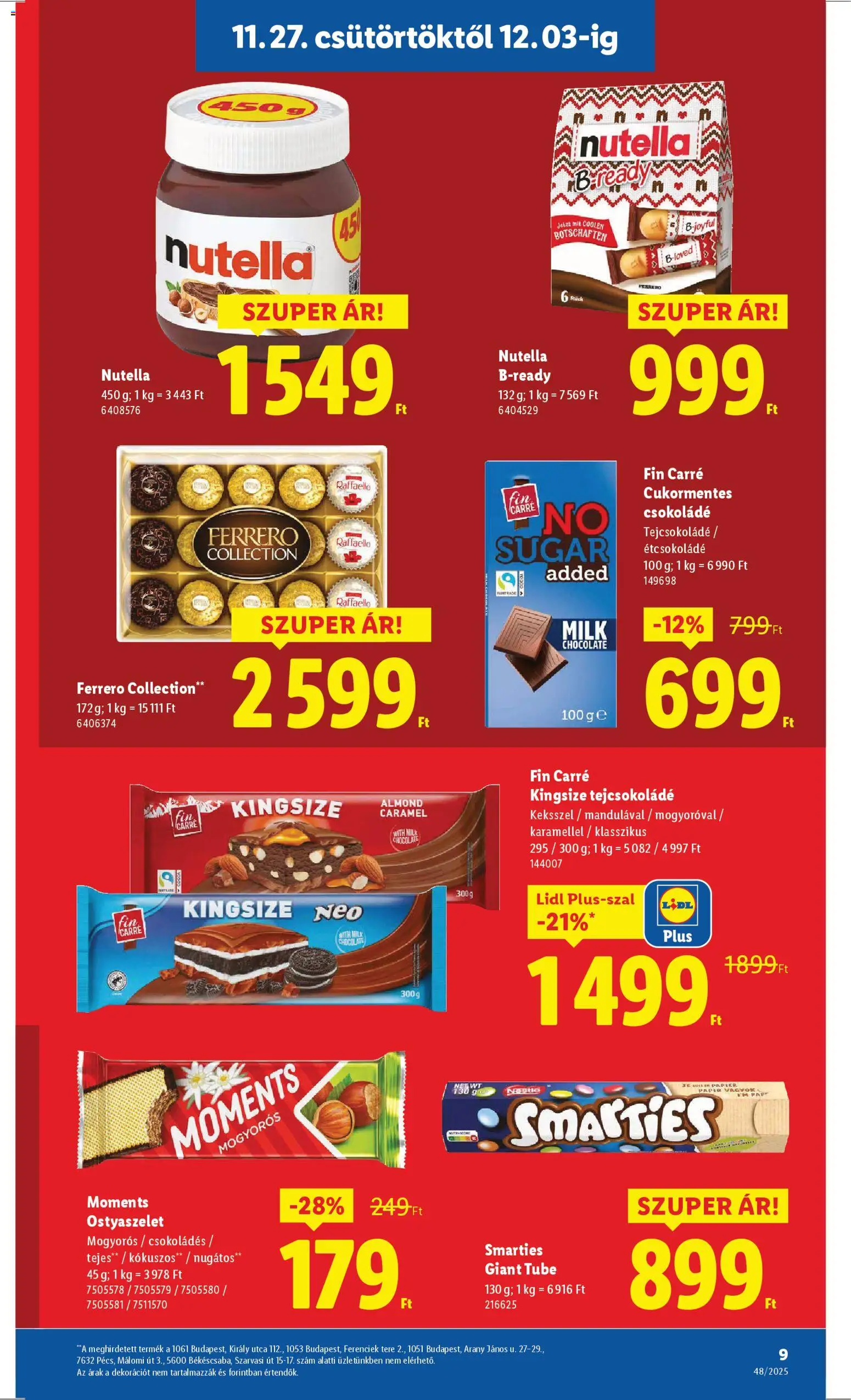 Lidl akciós ujság - amely érvényes a következő dátumtól: 27.11.2025 | Oldal: 9 | Termékek: Raffaello, Ostyaszelet, Tejcsokoládé, Csokoládé