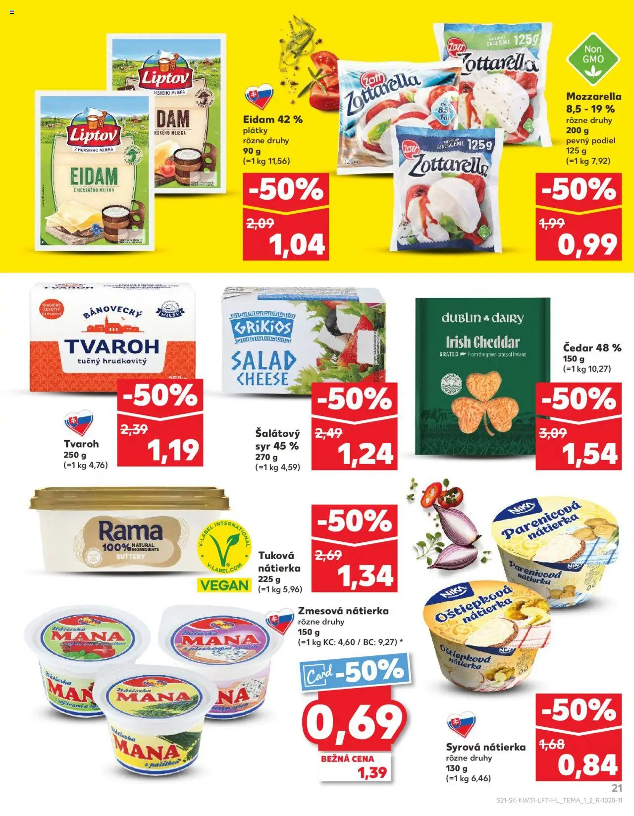 Kaufland Dubnica Nad Váhom │ platný od 31.07.2025 | Strana: 21 | Produkty: Eidam, Mozzarella, Tvaroh, Rama