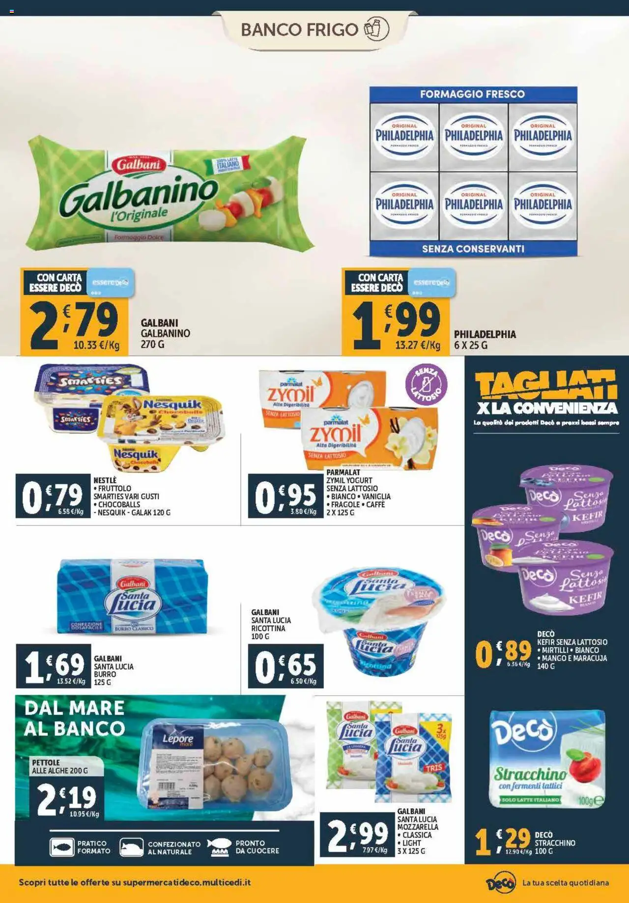 Volantino Decò del 21.08.2025 | Pagina: 6 | Prodotti: Yogurt, Mozzarella, Formaggio, Stracchino