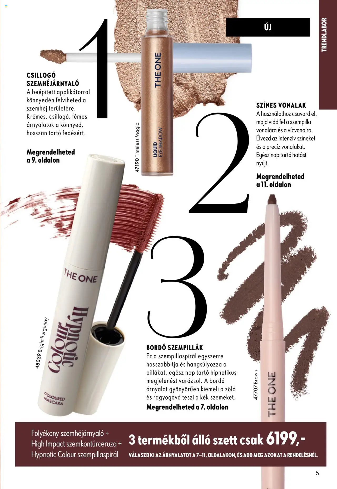 Oriflame akciós ujság - amely érvényes a következő dátumtól: 07.09.2025 | Oldal: 5 | Termékek: Szempillaspirál