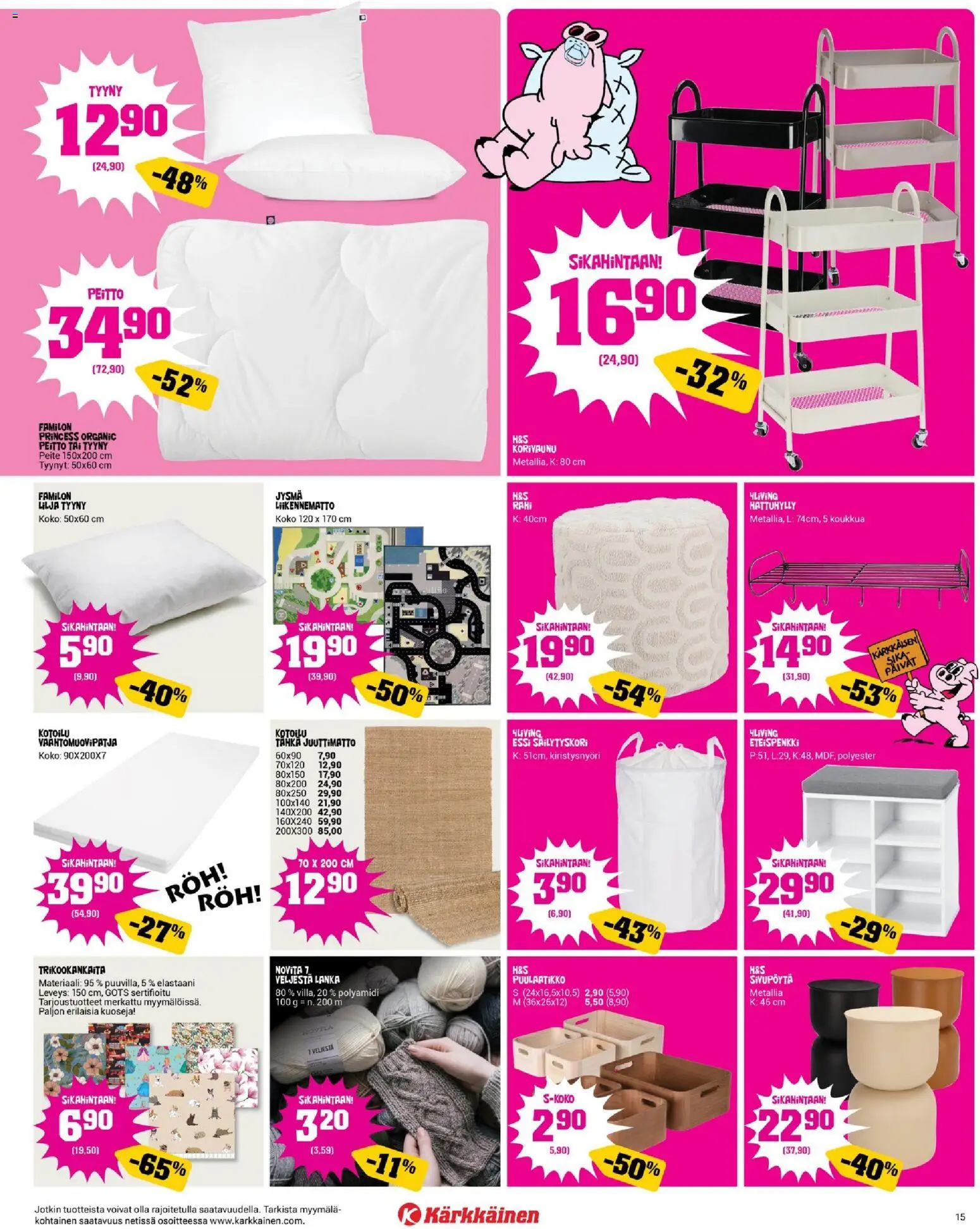 Kärkkäinen tarjoukset – voimassa 08.04.2026 alkaen | Sivu: 15 | Tuotteet: Tyynyt, Rahi, Tyyny, Hattuhylly