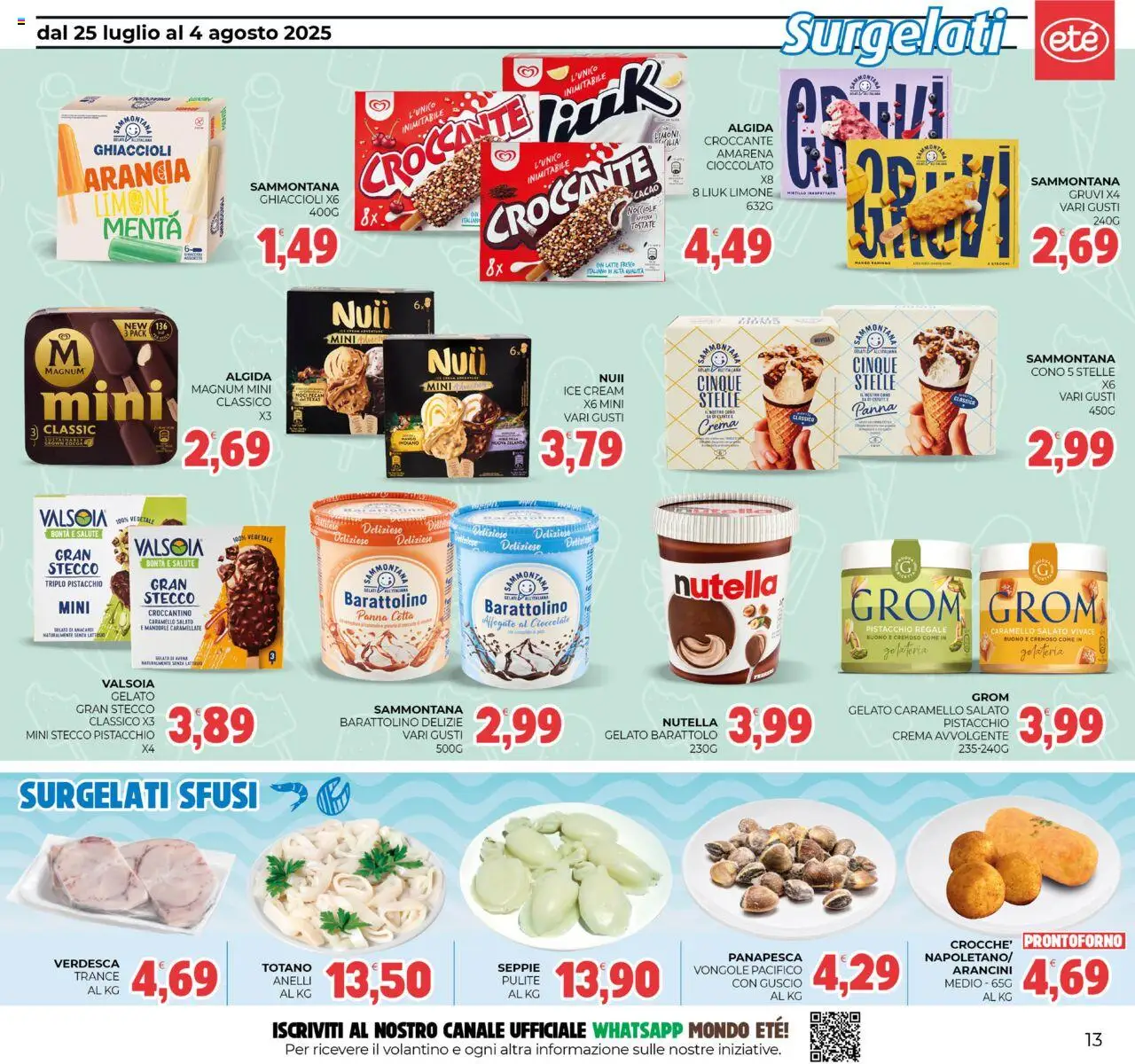 Volantino Eté del 25.07.2025 | Pagina: 13 | Prodotti: Crema, Gelato, Mandorle, Cacao