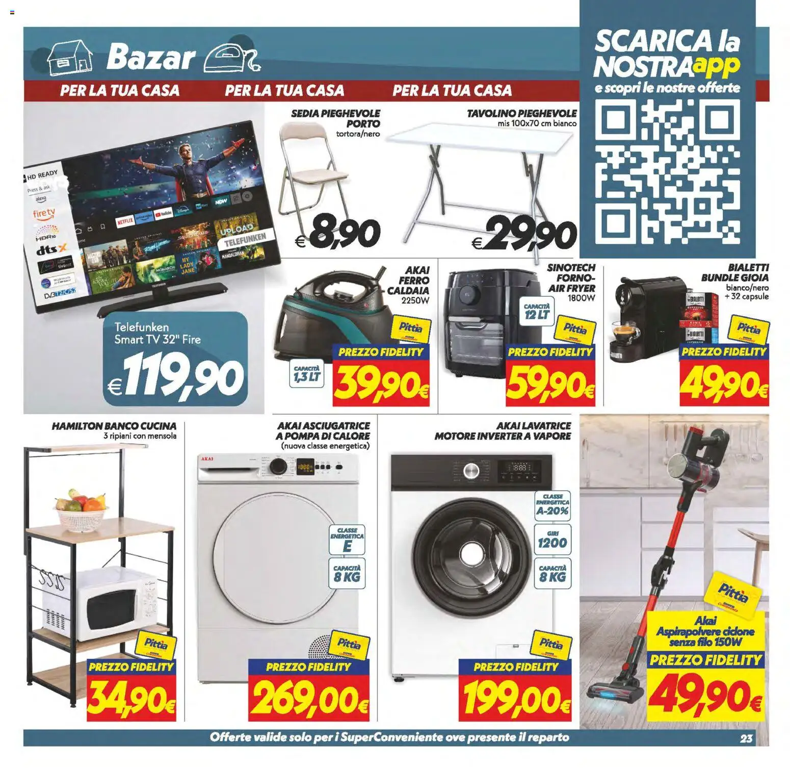 Volantino SuperConveniente del 23.01.2026 | Pagina: 23 | Prodotti: Tavolino, Asciugatrice, Mensola, Sedia