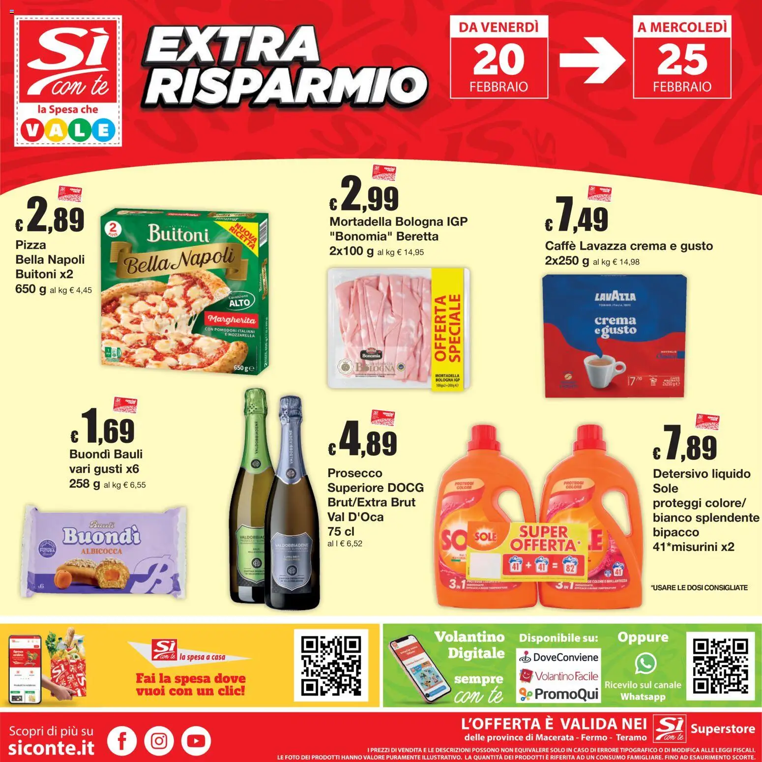 Volantino Sì con Te del 12.02.2026 | Pagina: 24 | Prodotti: Caffè, Pizza, Mozzarella, Pomodori