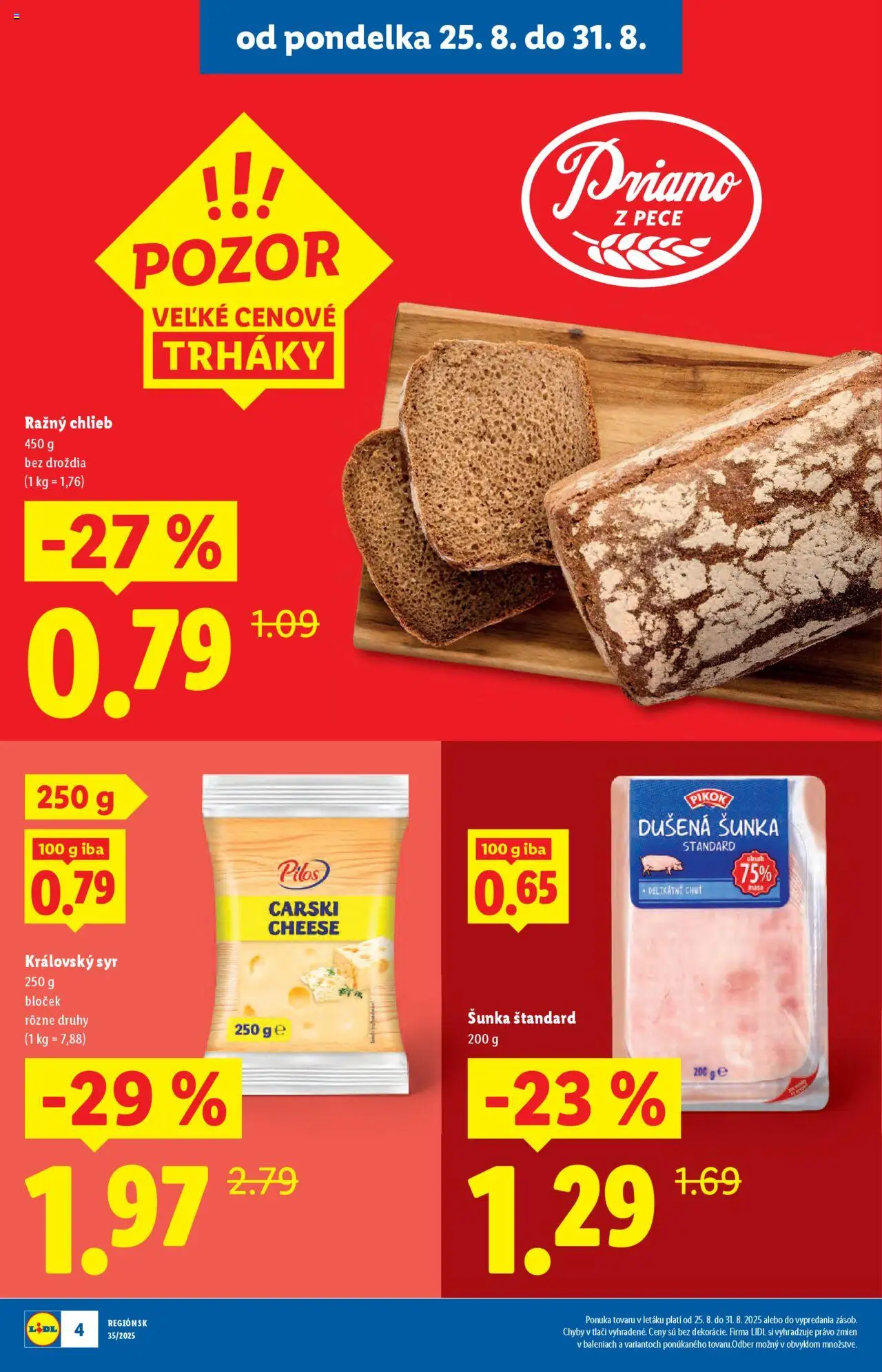 Lidl leták │ platný od 25.08.2025 | Strana: 4 | Produkty: Syr, Chlieb, Šunka