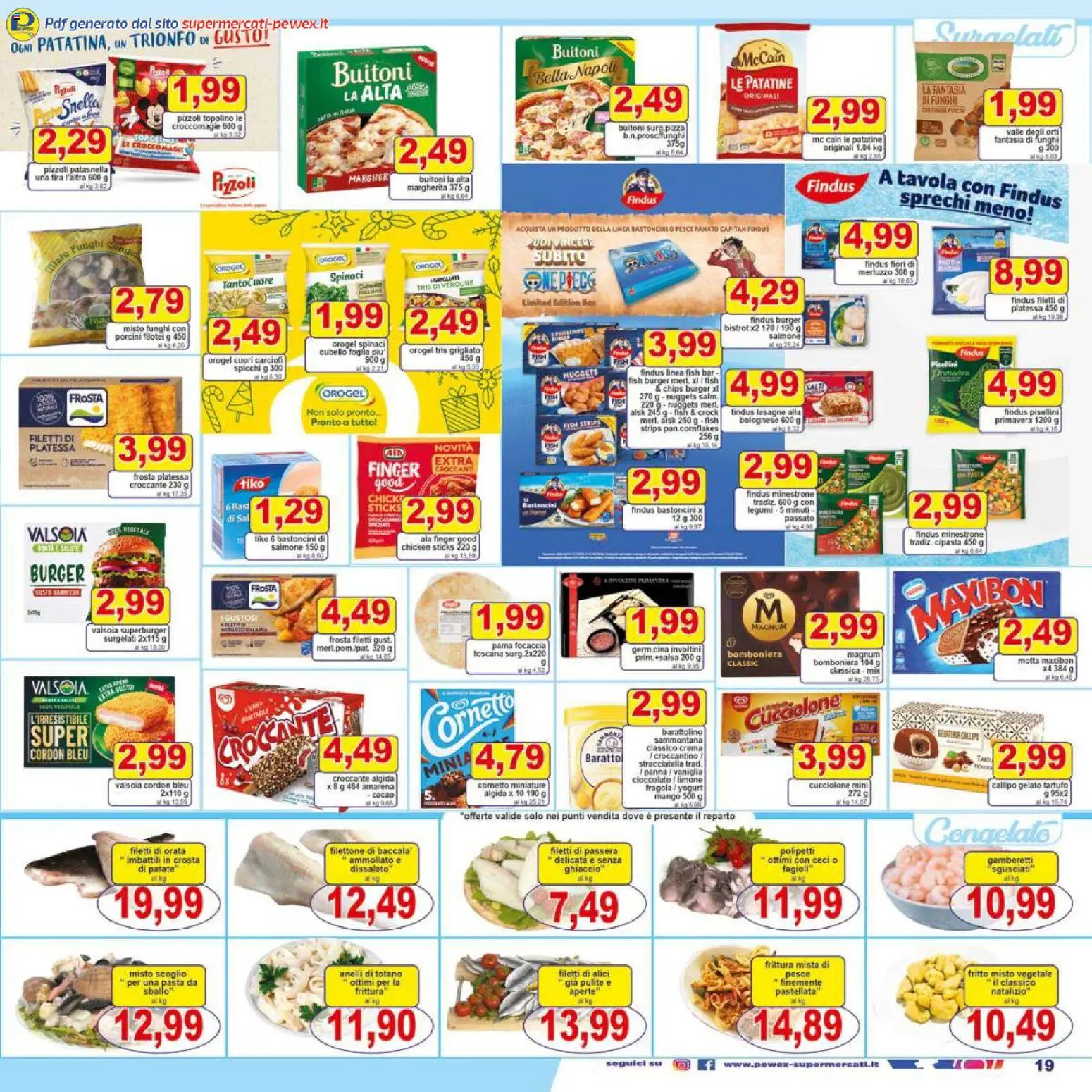 Volantino Pewex del 16.12.2025 | Pagina: 19 | Prodotti: Focaccia, Limone, Spinaci, Carciofi