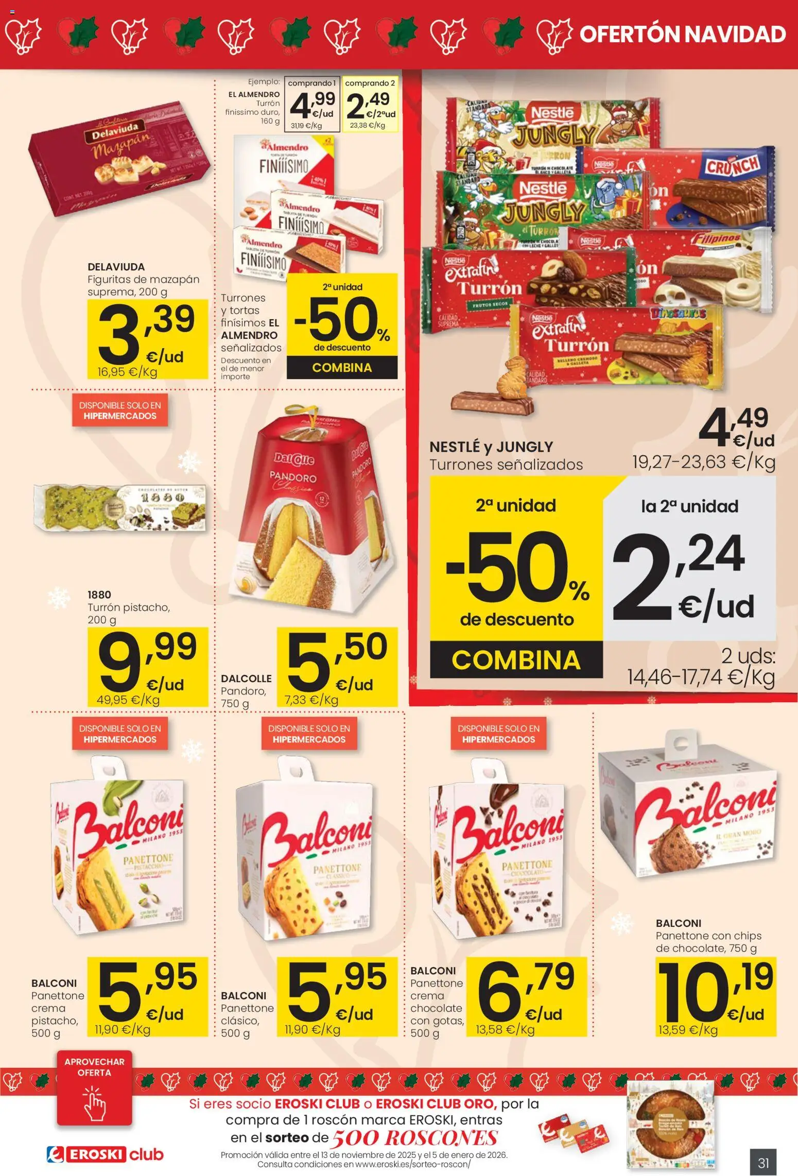 Eroski - Ofertón Navidad  │ válido desde el 27.11.2025 | Página: 31 | Productos: Leche, Chocolate, Frutos secos, Crema