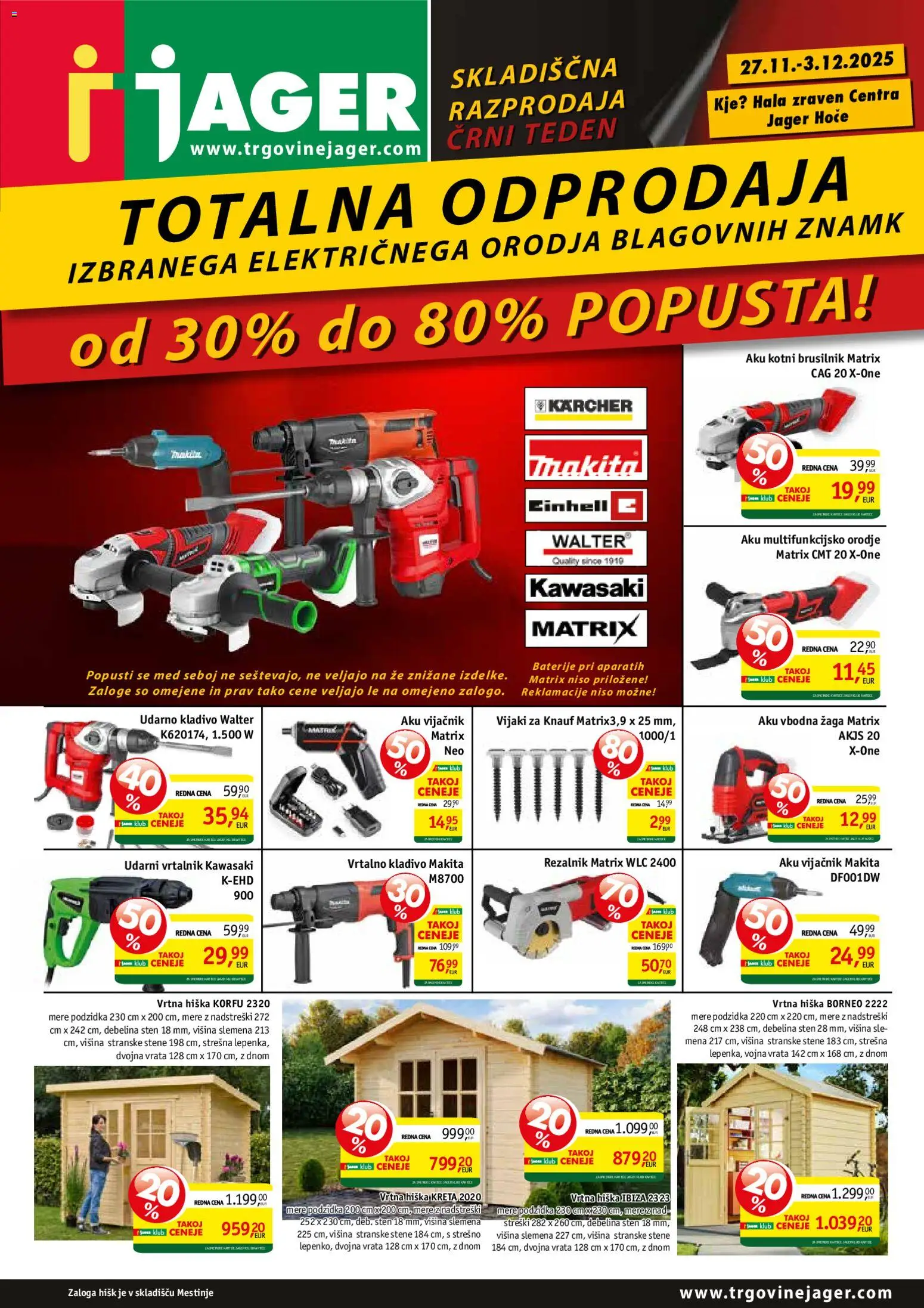 Novi Jager katalog ponudbe – veljaven od 27.11.2025 | Stran: 7 | Izdelki: Rezalnik, Vrtna hiška, Vrata, Brusilnik