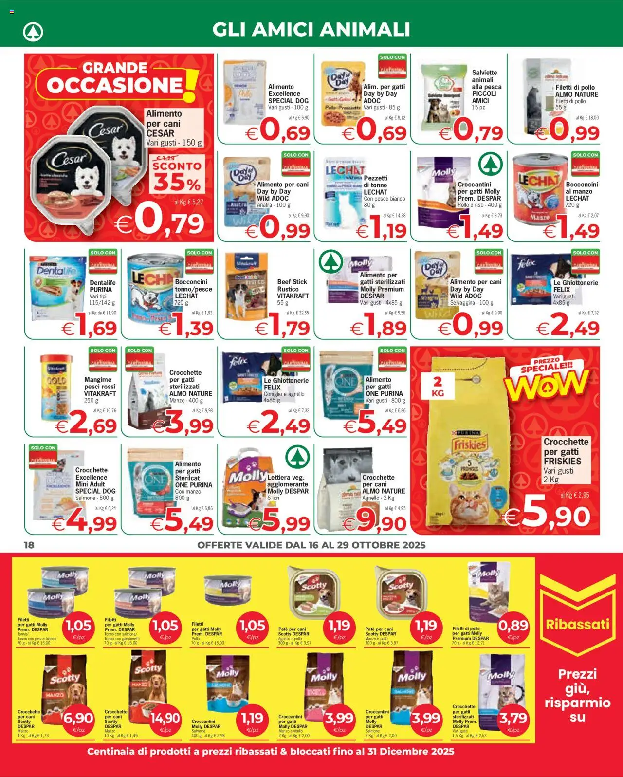 Volantino Eurospar del 16.10.2025 | Pagina: 18 | Prodotti: Pollo, Riso, Pesca, Crocchette