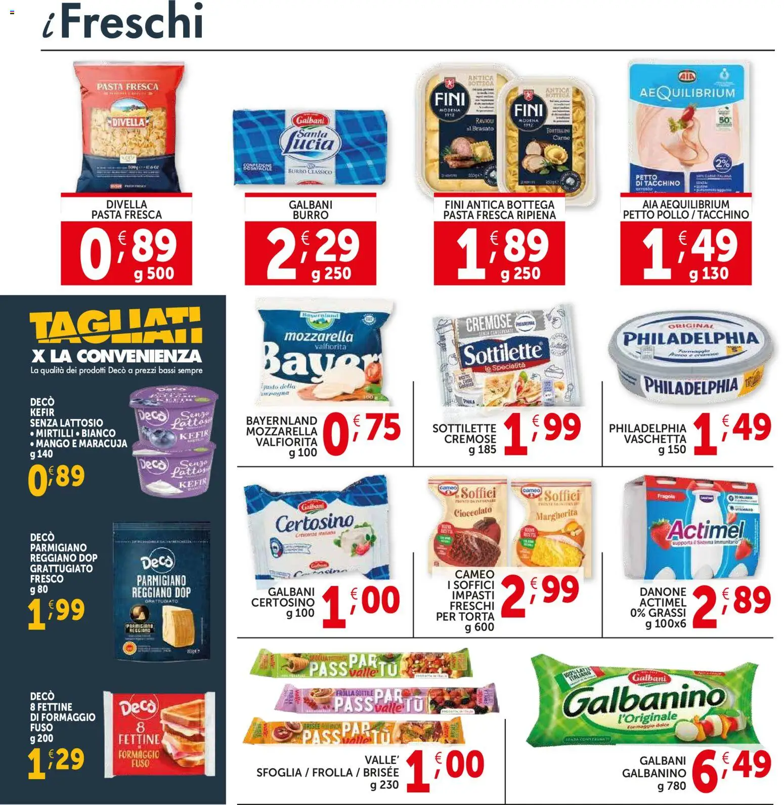 Volantino Decò del 12.03.2026 | Pagina: 8 | Prodotti: Cioccolato, Tacchino, Formaggio, Pasta