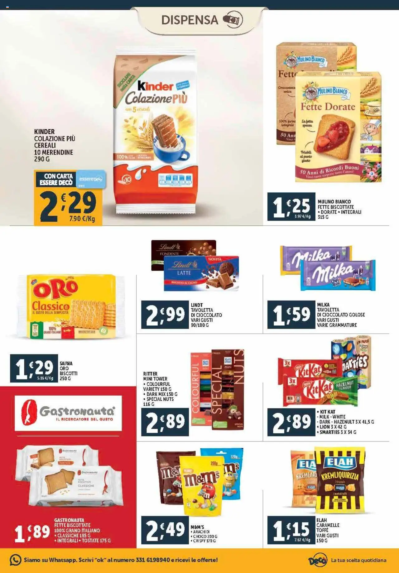 Volantino Decò del 12.09.2025 | Pagina: 11 | Prodotti: Cioccolato, Biscotti, Arachidi, Fette biscottate