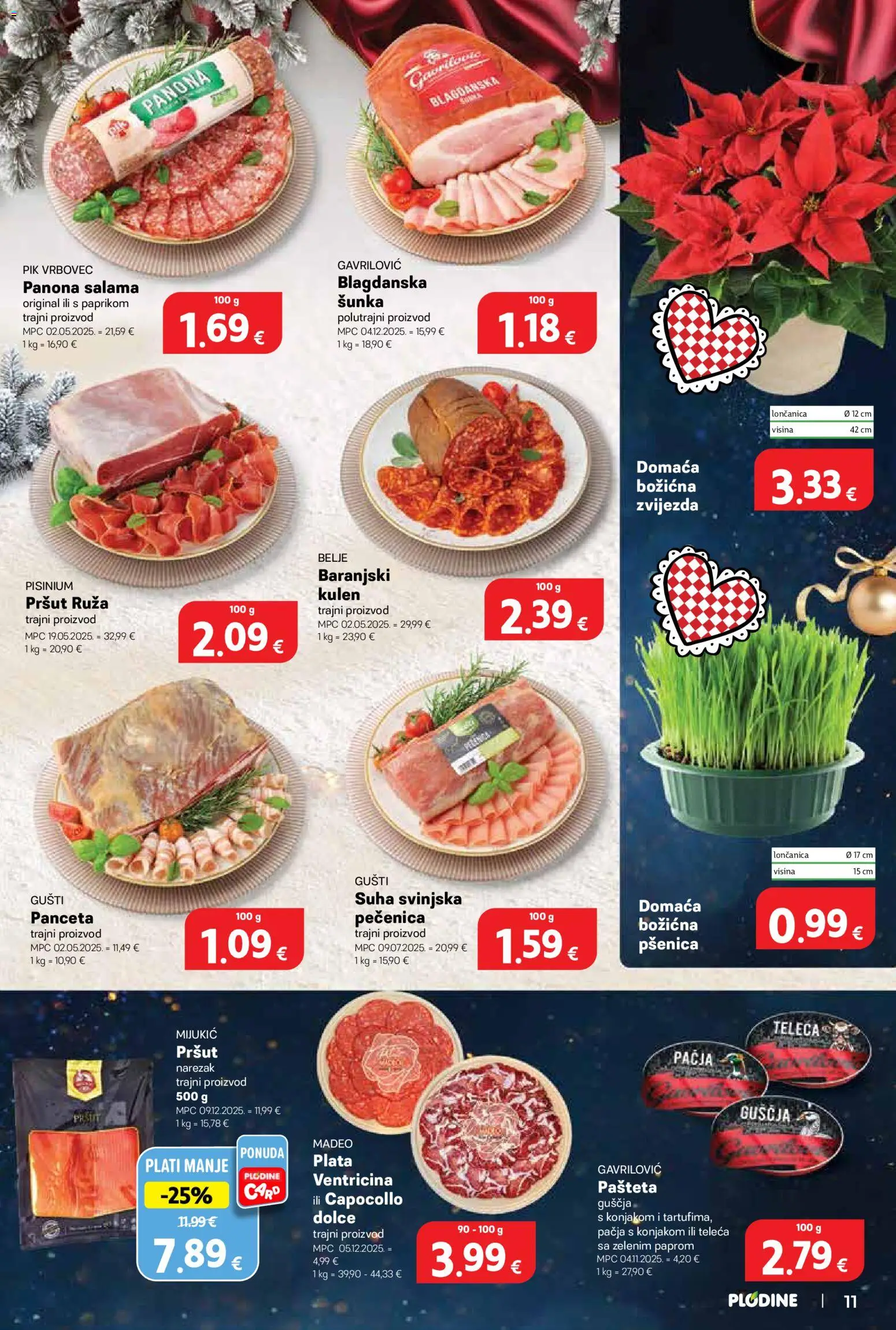 Plodine katalog | vrijedi od 17.12.2025 | Stranica: 11 | Proizvodi: Pršut, Narezak, Pik Vrbovec, Panceta