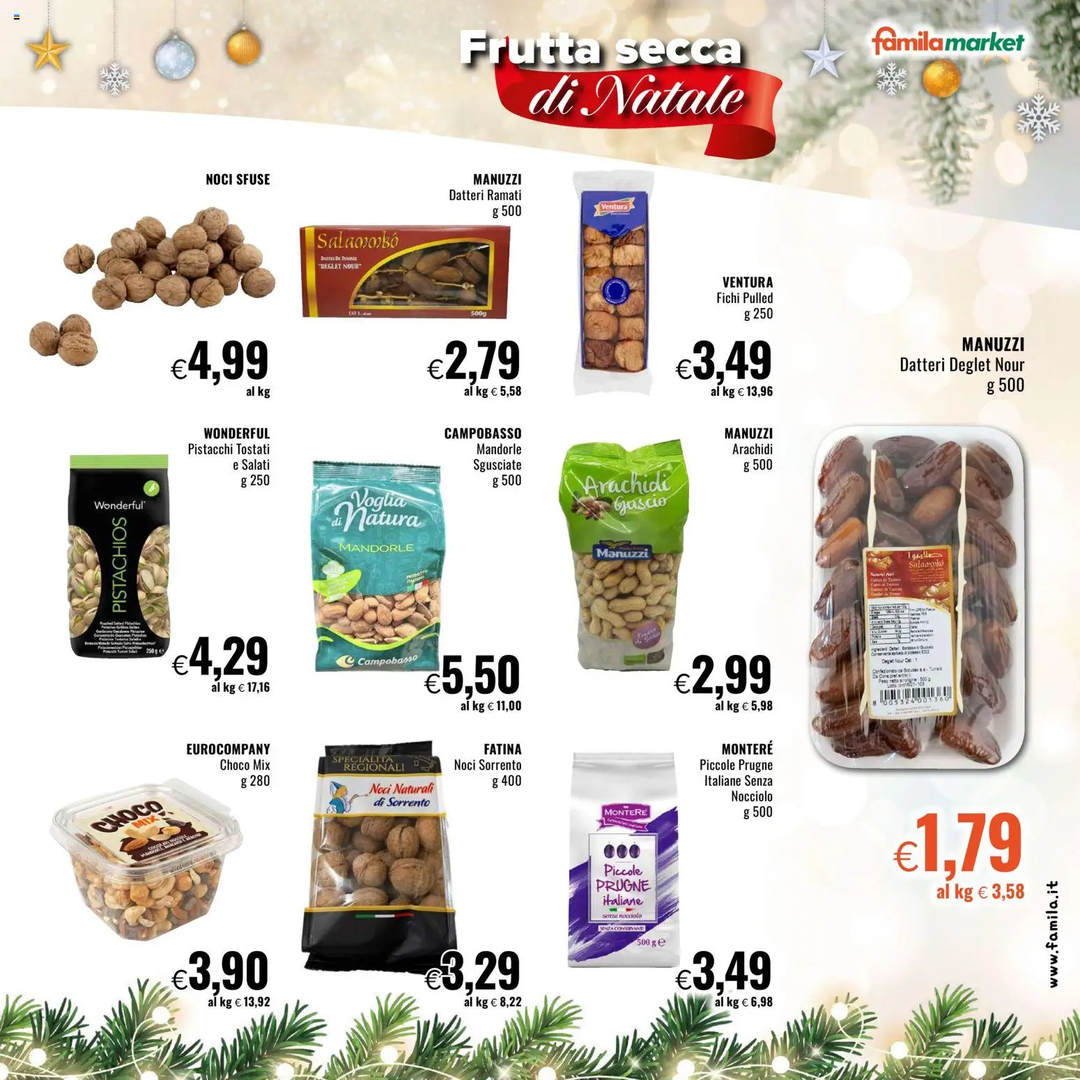 Volantino Famila del 11.12.2025 | Pagina: 11 | Prodotti: Frutta, Mandorle, Arachidi, Pistacchi