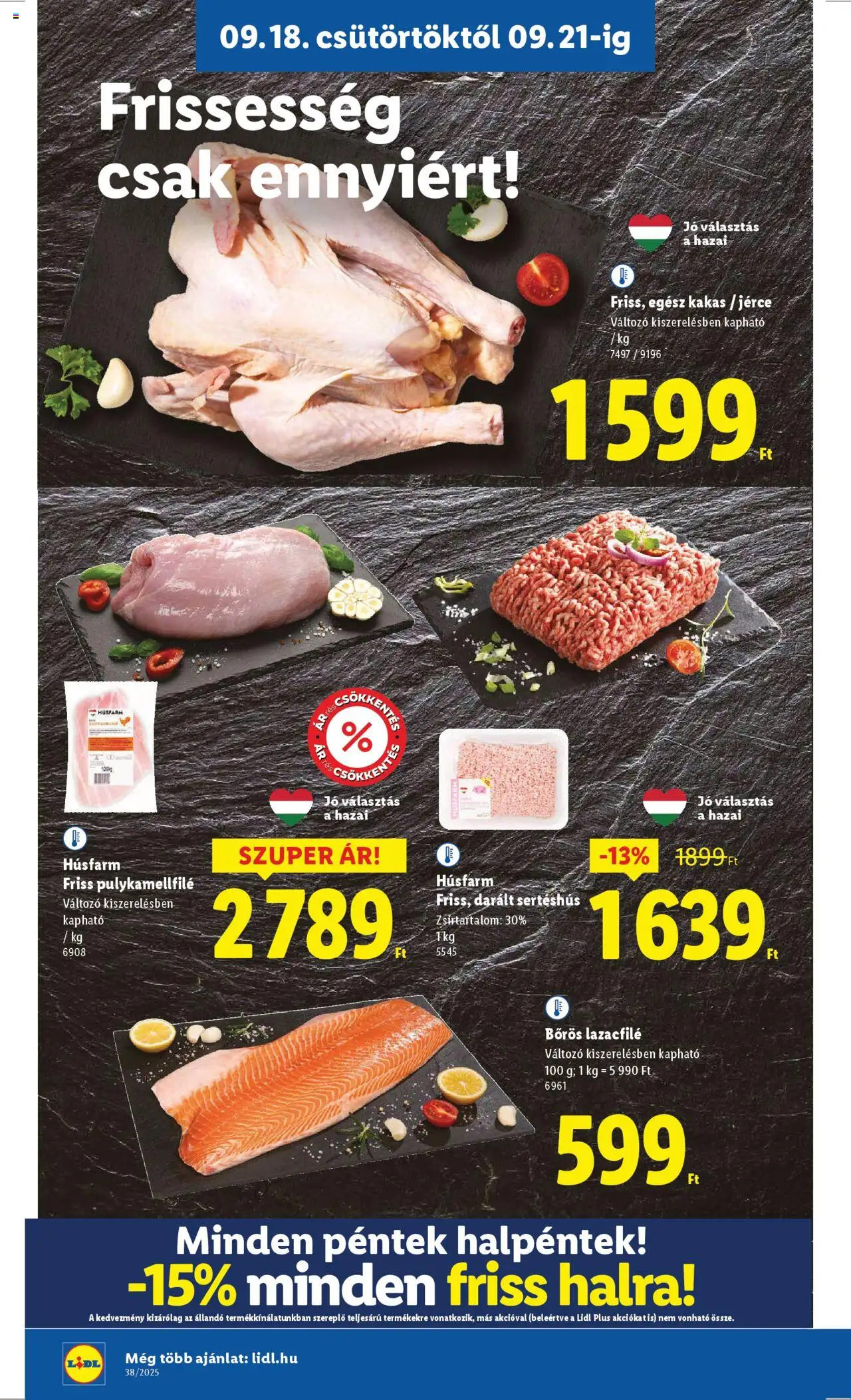 Lidl akciós ujság - amely érvényes a következő dátumtól: 18.09.2025 | Oldal: 12 | Termékek: Lazacfilé, Pulykamellfilé, Darált sertéshús, Sertéshús