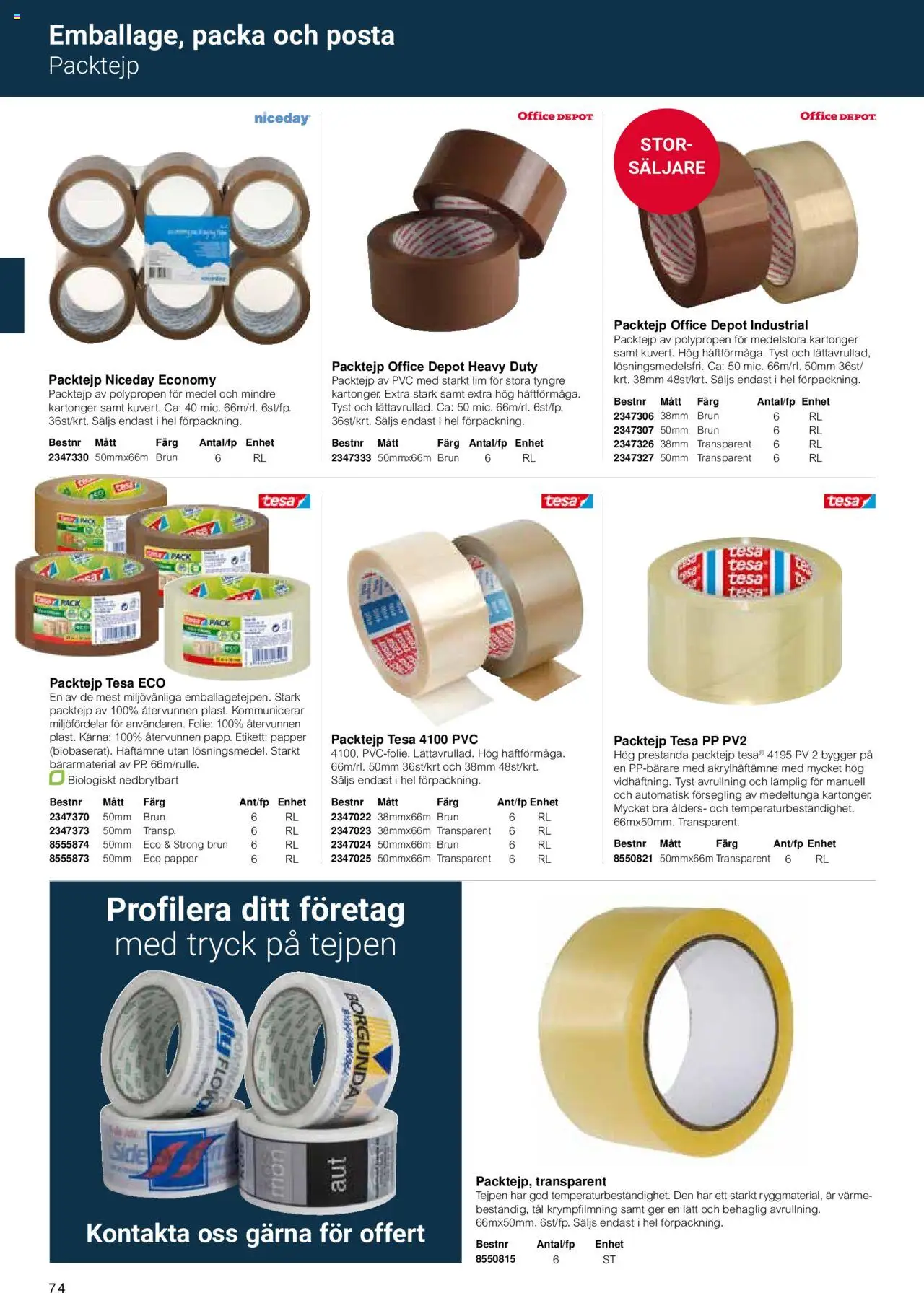Office Depot reklamblad aktuell från 15.02.2024 | Sida: 76 | Produkter: Packtejp, Papper, Lim