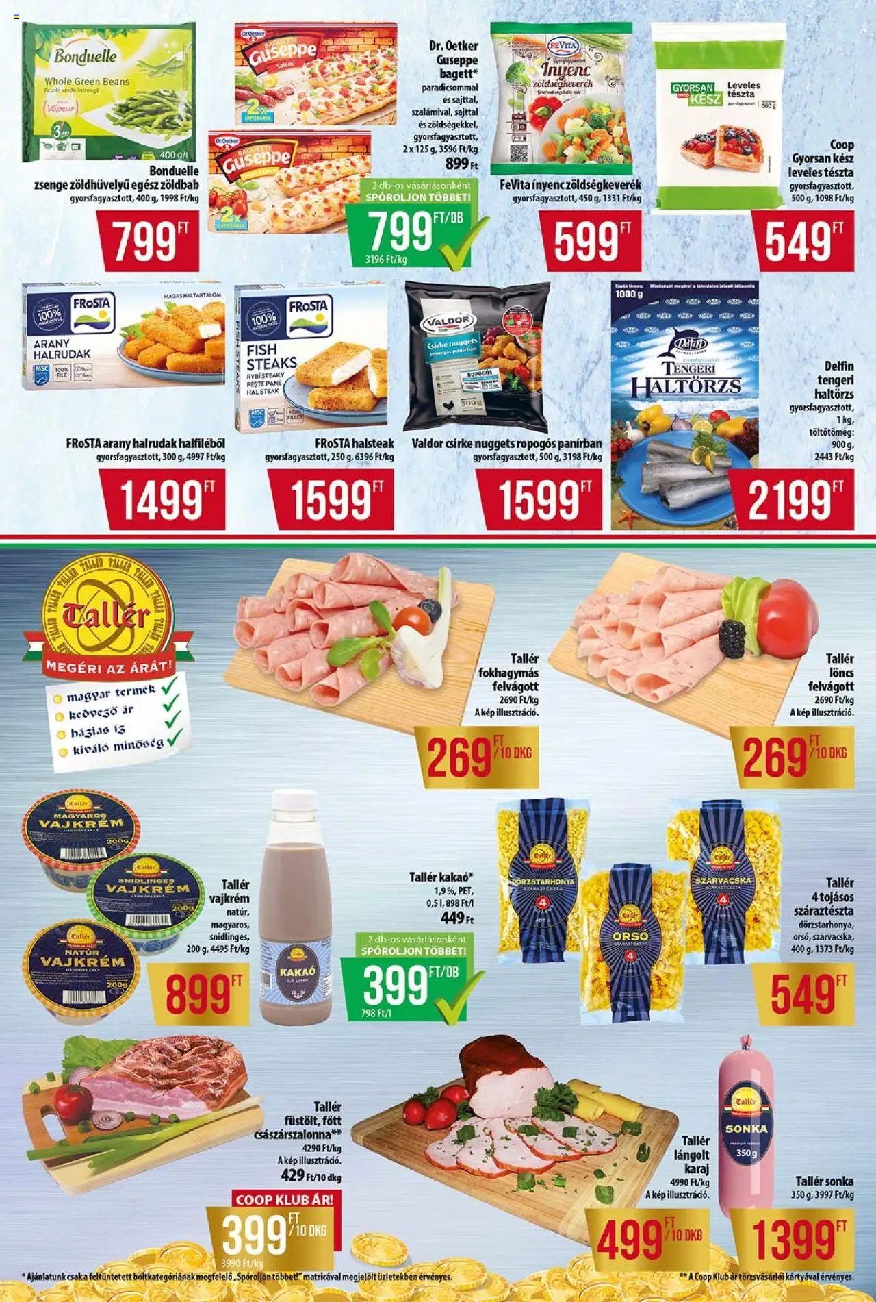 COOP akciós ujság - amely érvényes a következő dátumtól: 24.10.2025 | Oldal: 4 | Termékek: Nuggets, Sonka, Császárszalonna, Vajkrém
