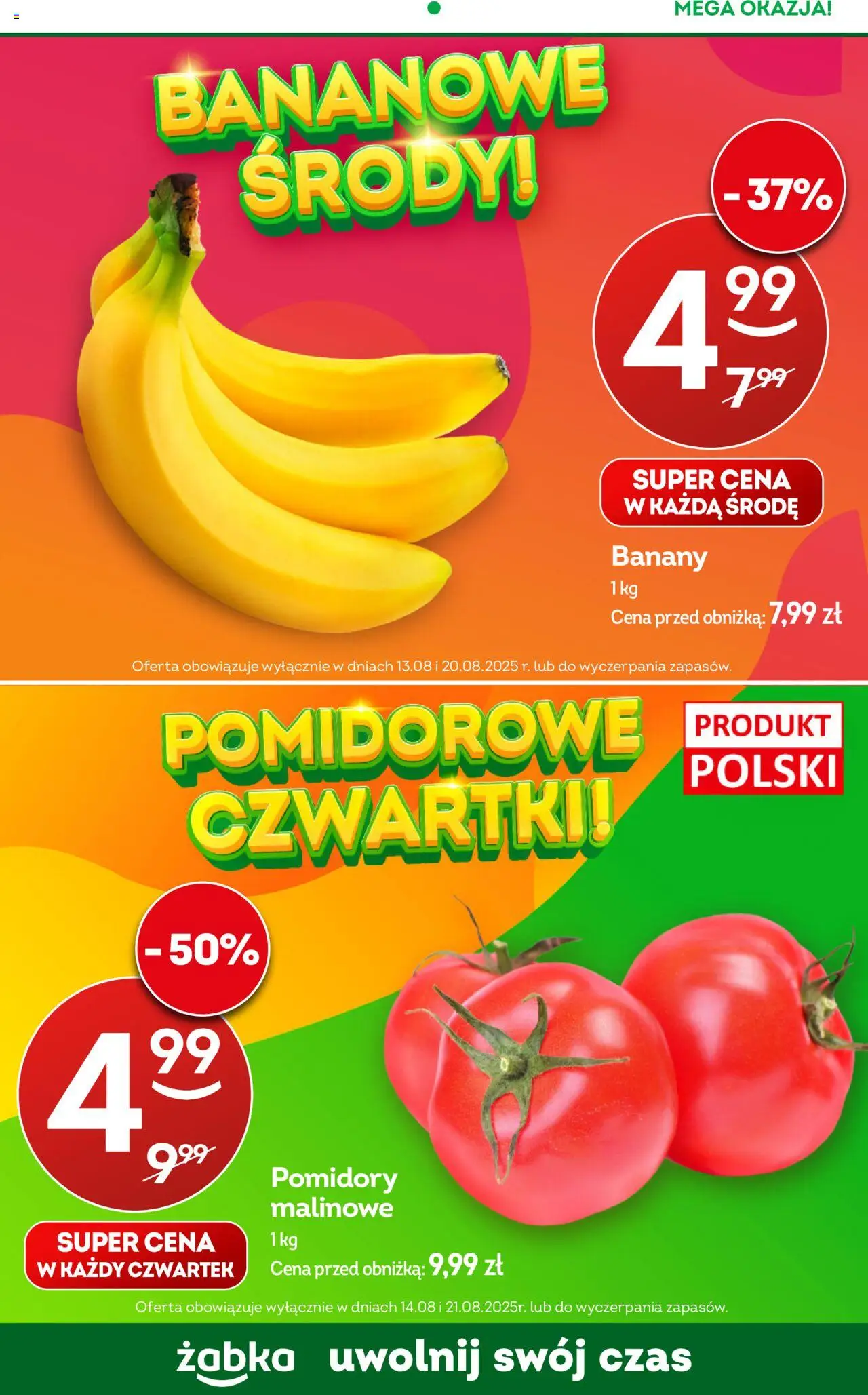 Żabka Gazetka - To się opłaca od 13.08.2025 | Strona: 5 | Produkty: Pomidory malinowe, Pomidory, Banany