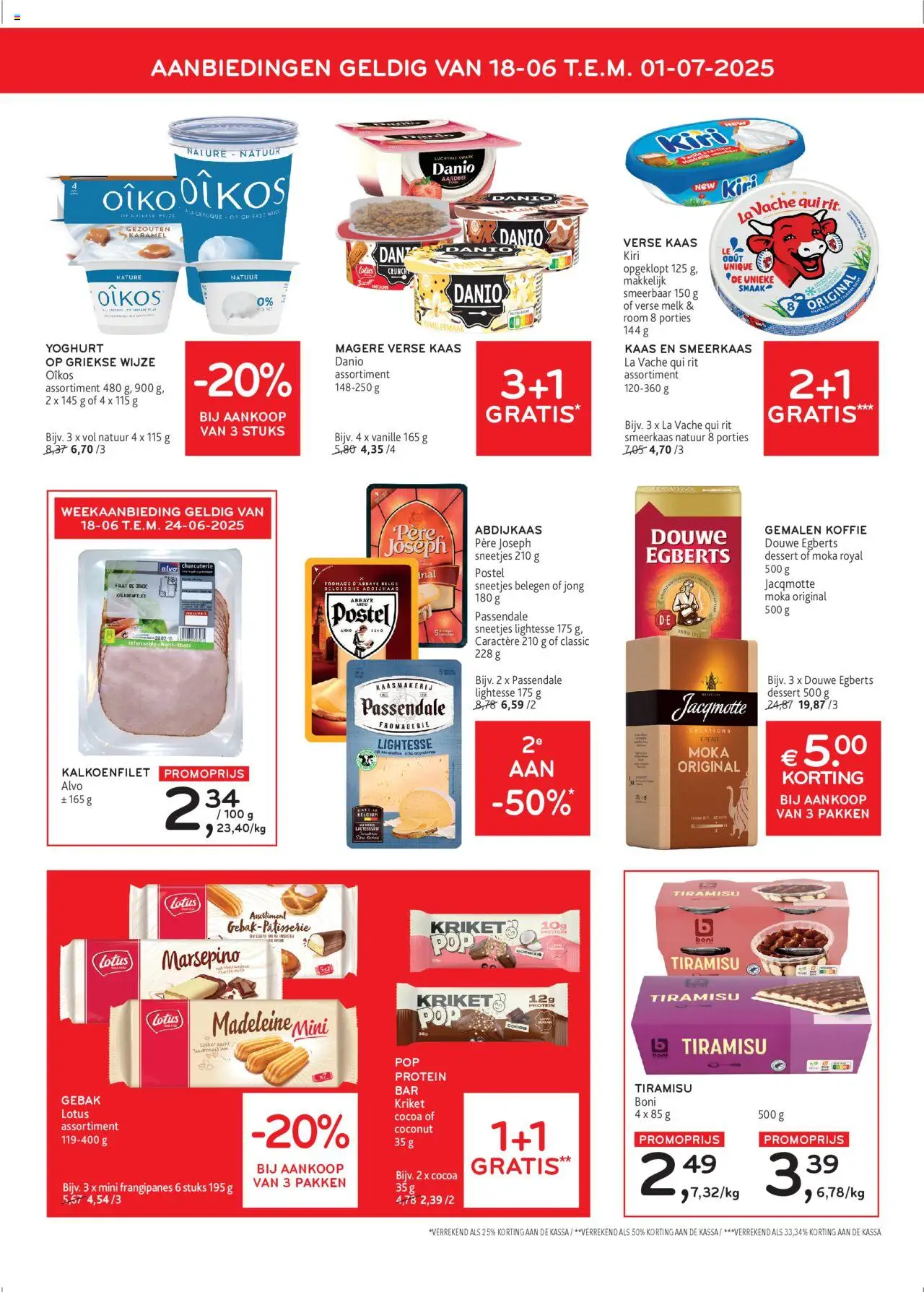  | Pagina: 7 | Producten: Kötél, Room, Csirkecombfile, Yoghurt