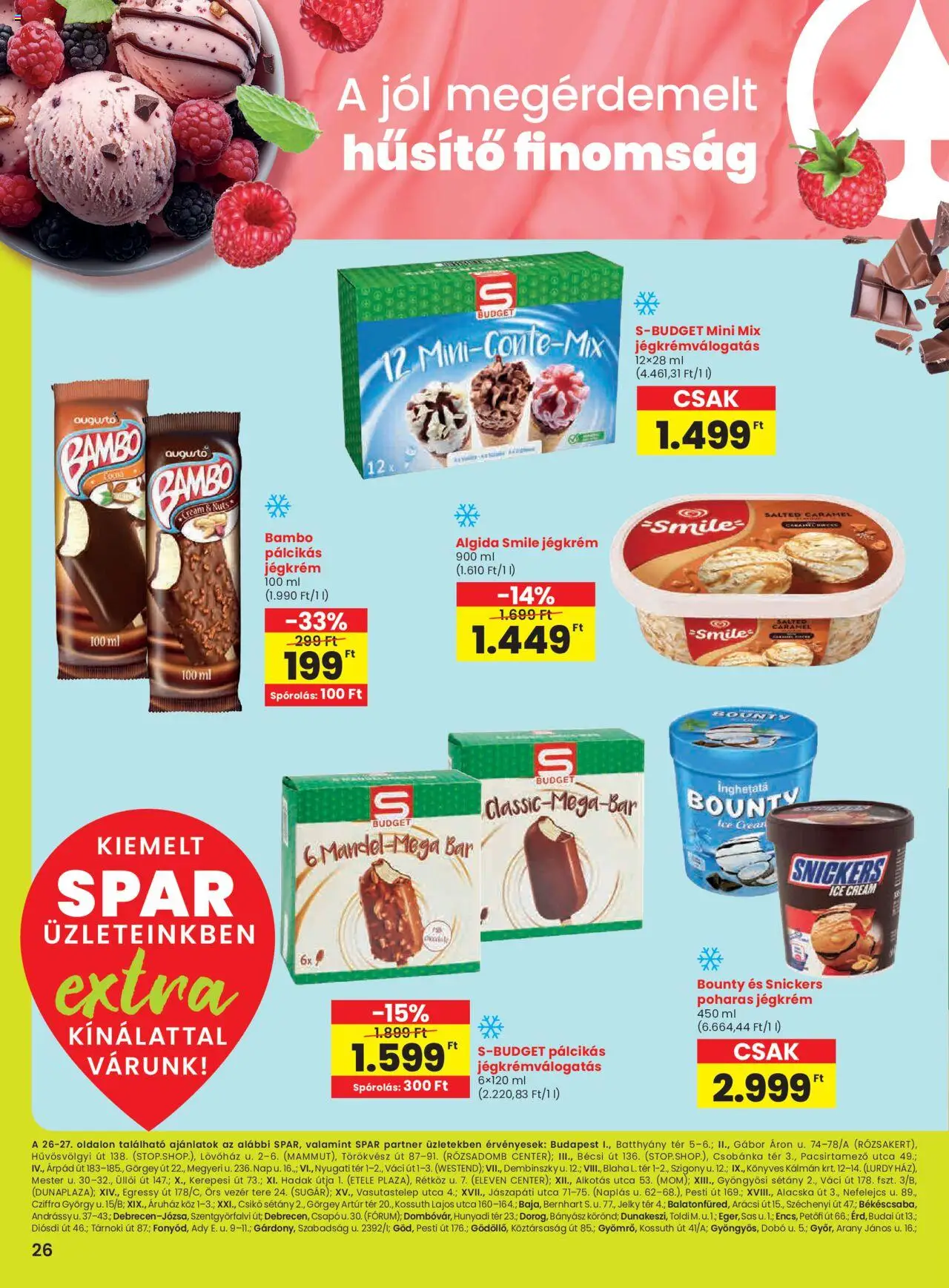 Spar akciós ujság - amely érvényes a következő dátumtól: 26.06.2025 | Oldal: 3 | Termékek: Snickers, Jégkrém, Pálcikás jégkrém