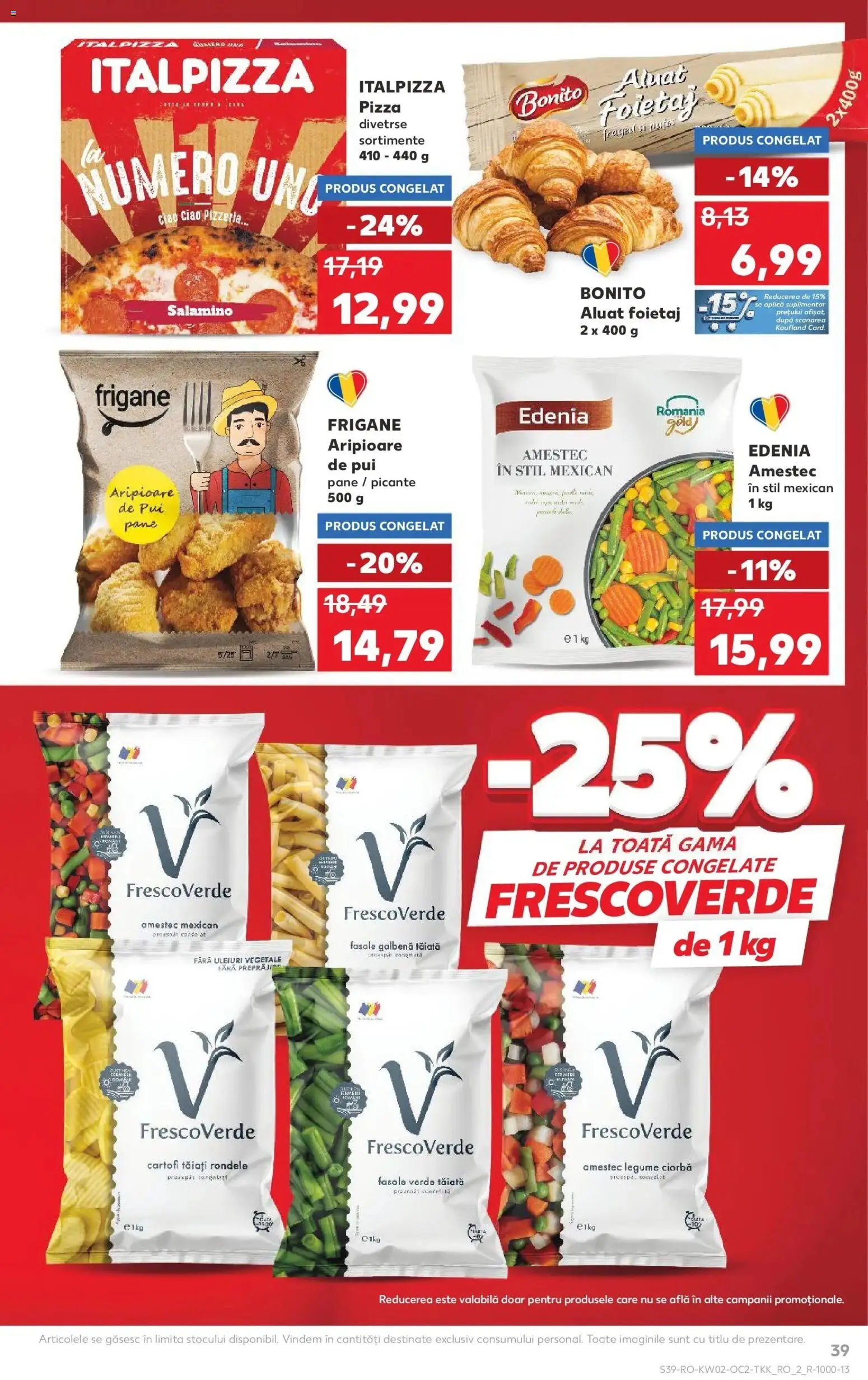 Noul catalog Kaufland – valabil de la 07.01.2026 | Pagină: 39 | Produse: Hacıyatmaz Kedi Oyuncağı, Aluat, Pizza, Fasole verde