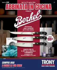 Anteprima del volantino Trony - Abbinata in cucina da Trony Desenzano del Garda! valido a partire dal 16.04.2026