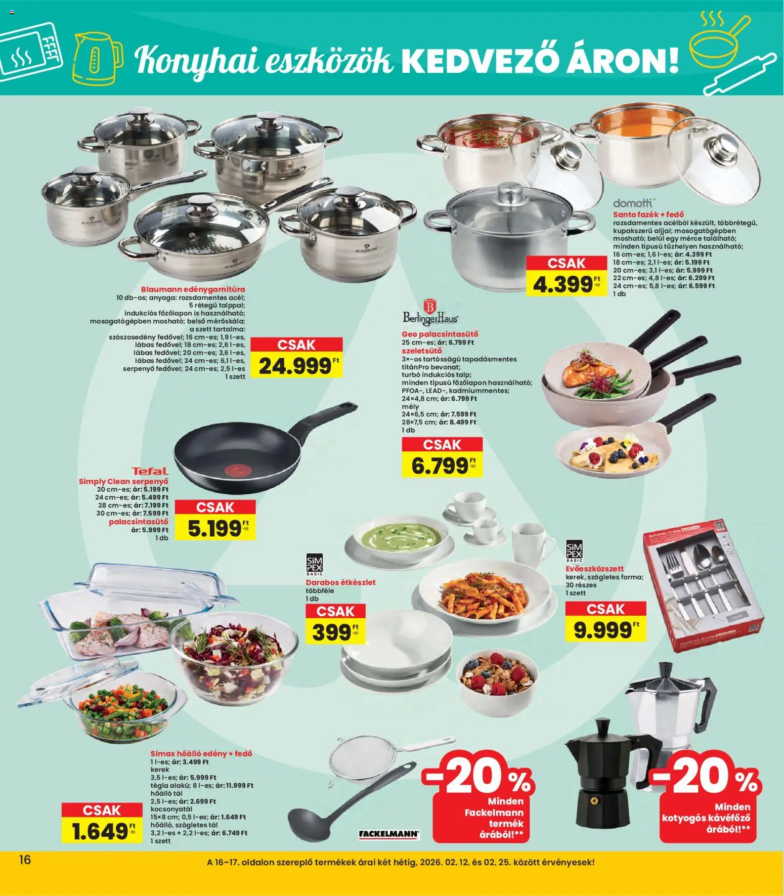 Interspar akciós ujság - amely érvényes a következő dátumtól: 12.02.2026 | Oldal: 16