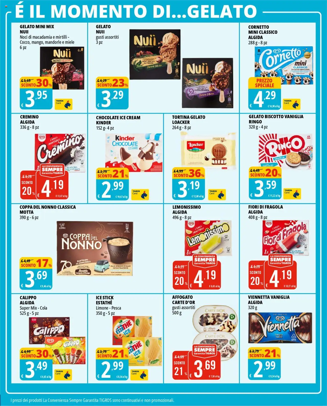 Volantino Tigros del 18.06.2025 | Pagina: 13 | Prodotti: Cornetto, Gelato, Latte, Noci