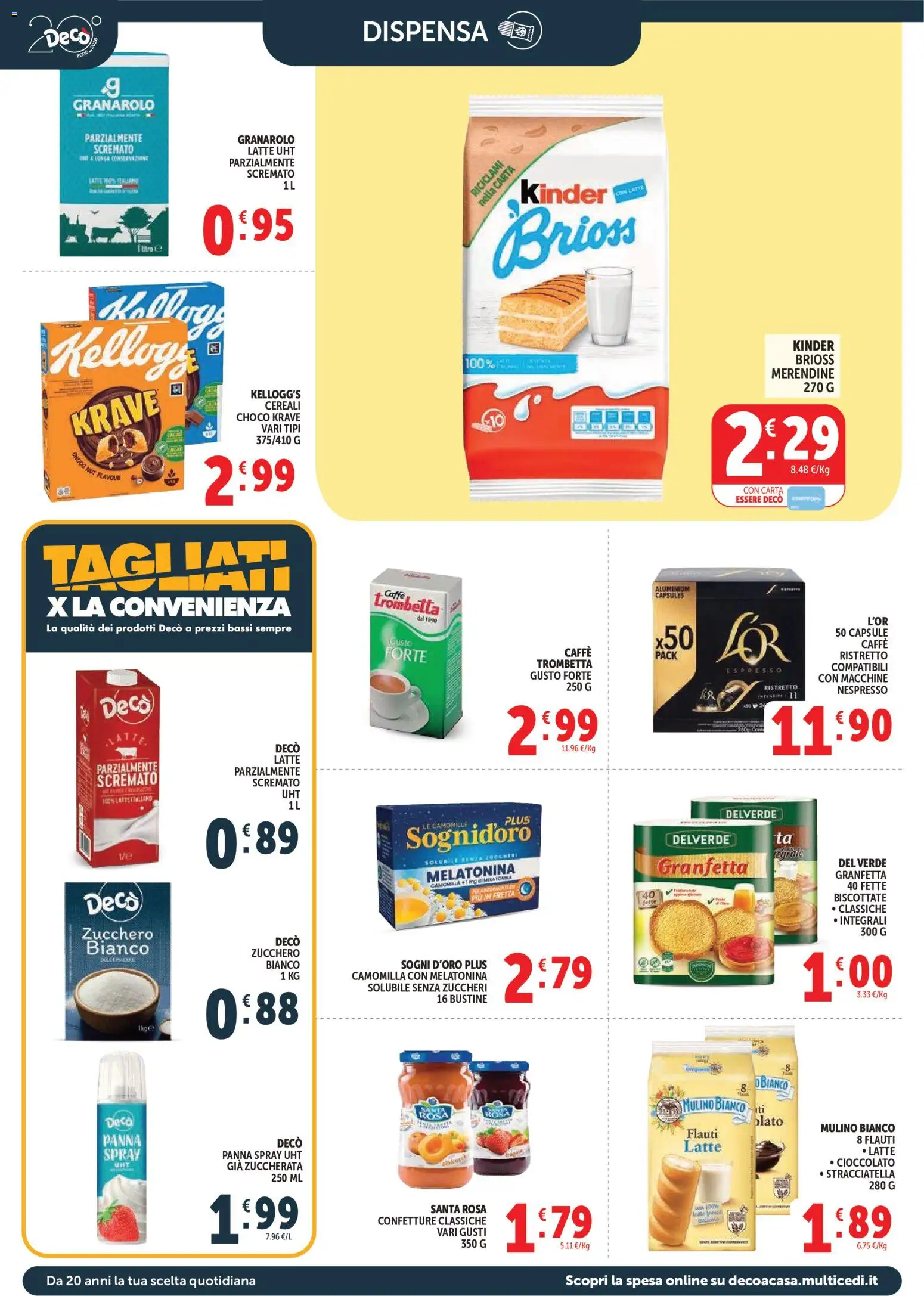 Volantino Decò del 17.03.2026 | Pagina: 10 | Prodotti: Caffè, Cioccolato, Zucchero, Stracciatella