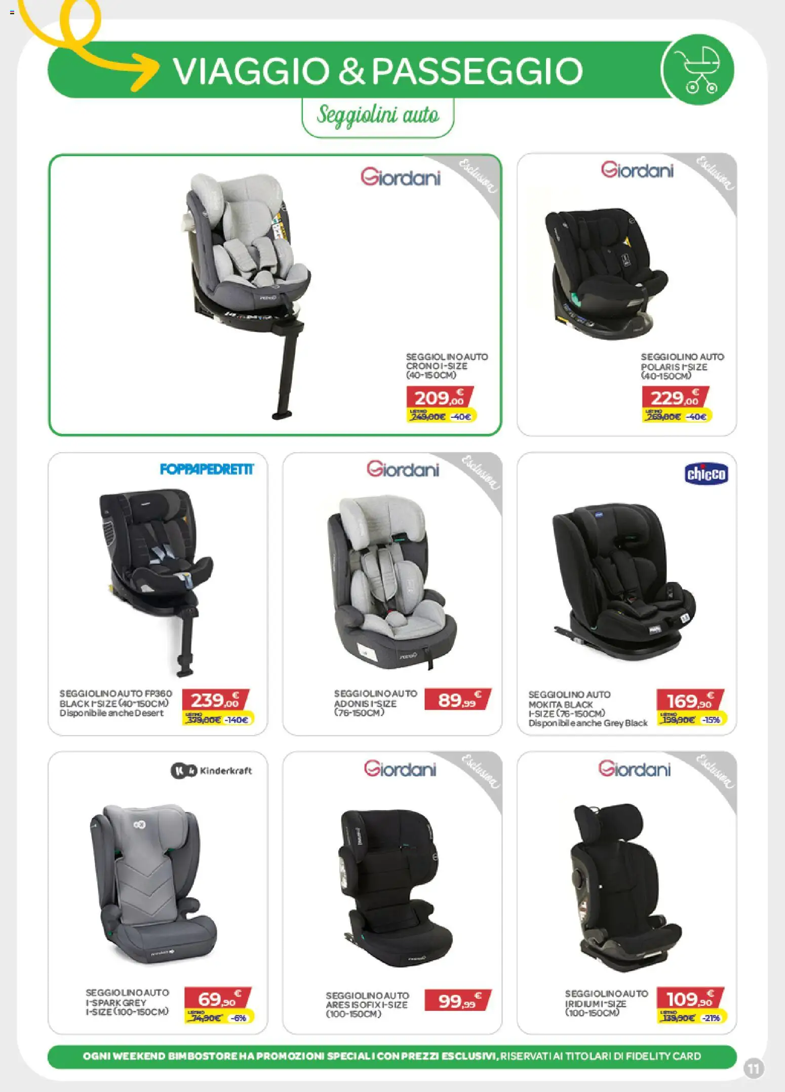 Volantino Bimbo store del 05.02.2026 | Pagina: 11 | Prodotti: Seggiolino