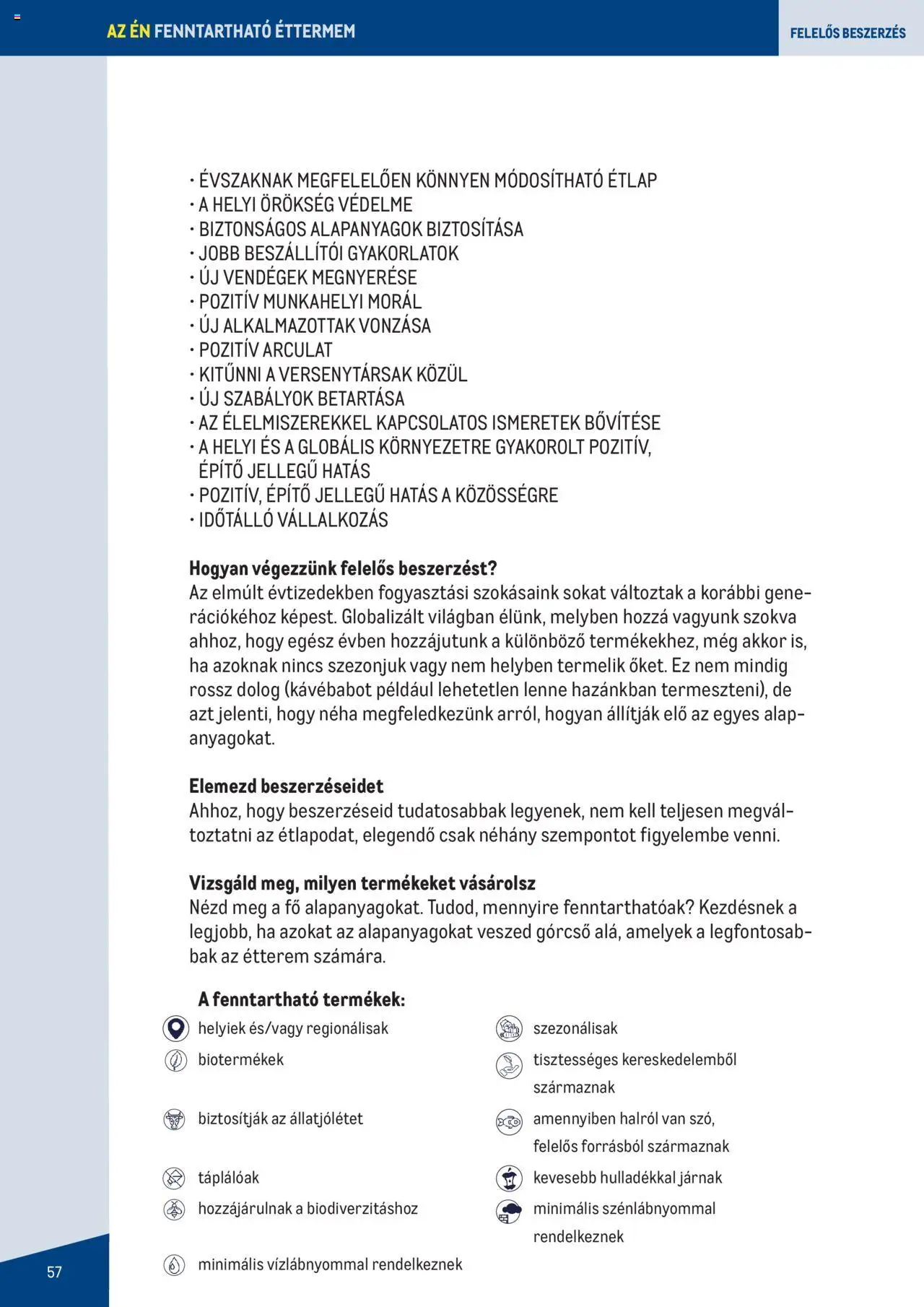 Metro akciós ujság - amely érvényes a következő dátumtól: 07.06.2023 | Oldal: 57