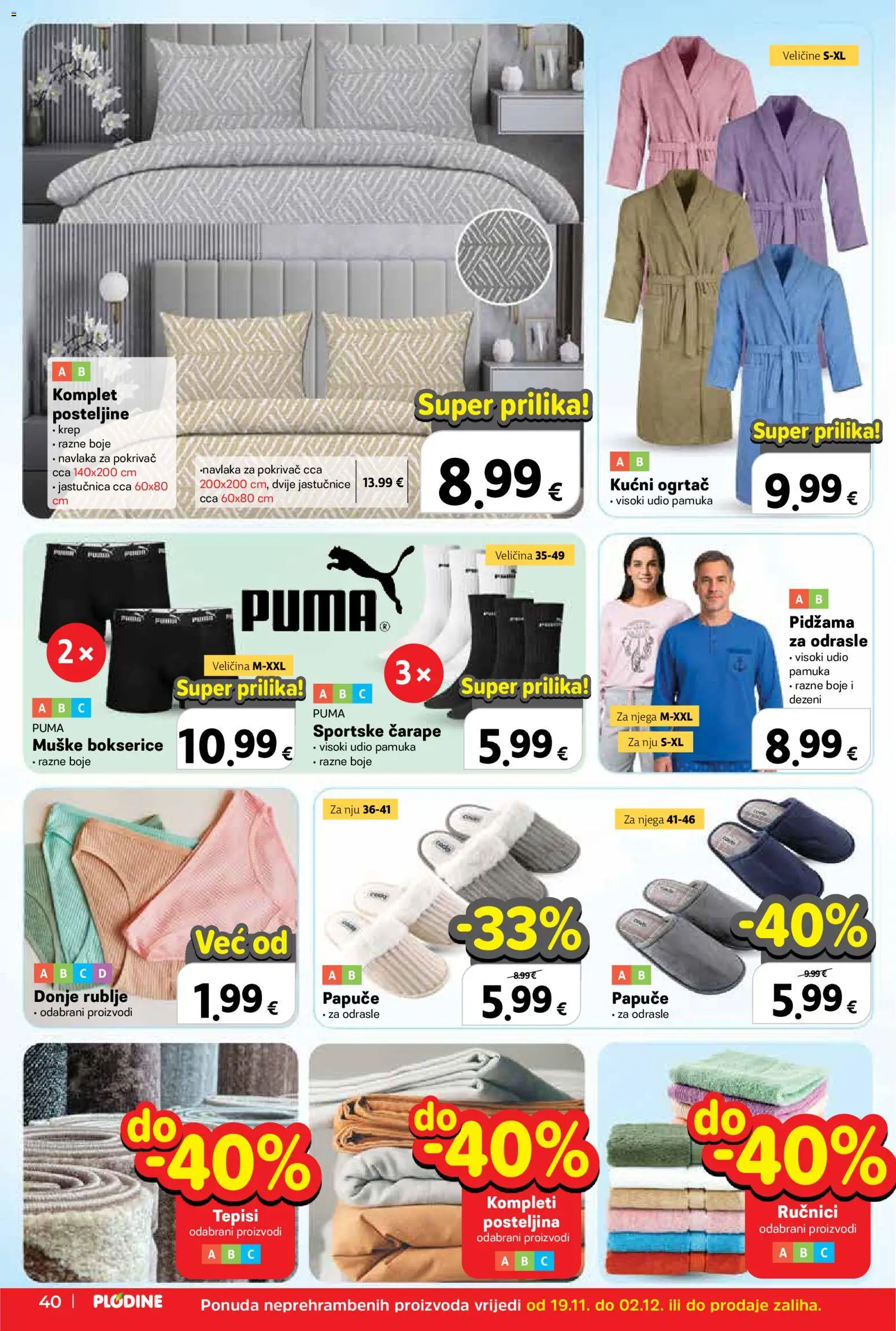 Plodine katalog | vrijedi od 19.11.2025 | Stranica: 40 | Proizvodi: Pokrivač, Posteljina, Pidžama, Bokserice