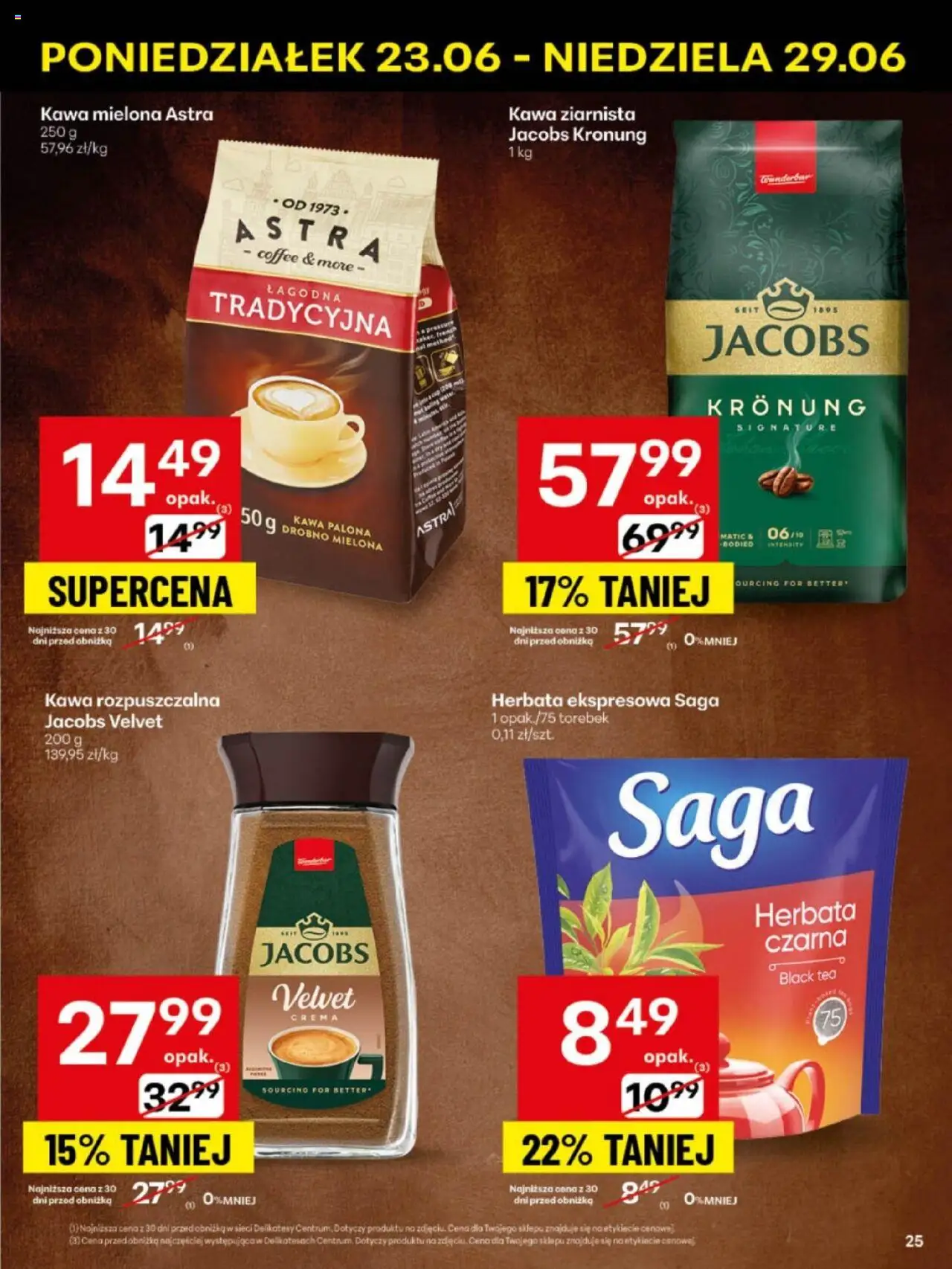 Delikatesy Centrum Gazetka - Sklepy Własne od 23.06.2025 | Strona: 25 | Produkty: Kawa ziarnista, Kawa rozpuszczalna, Kawa, Herbata
