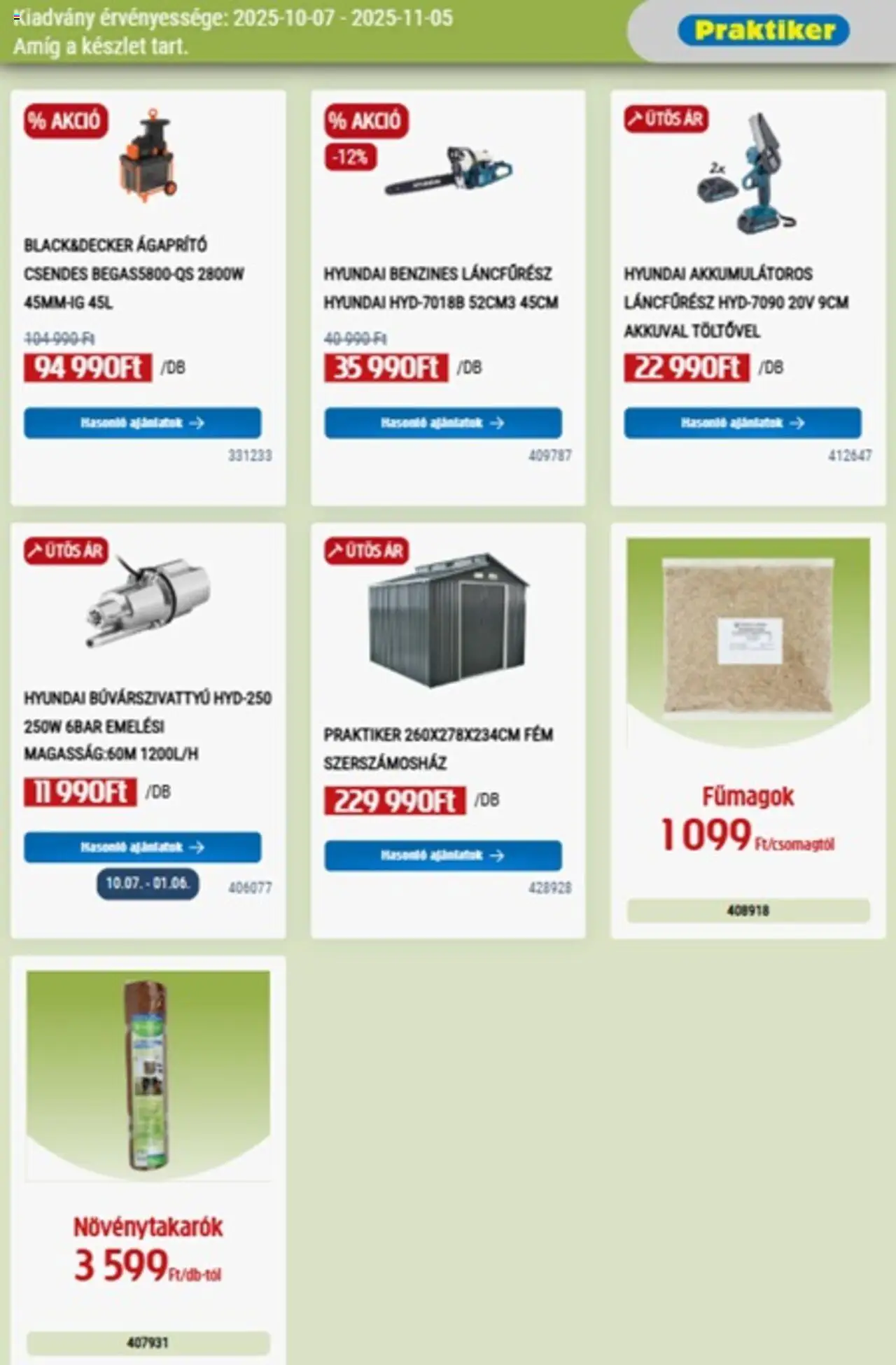 Praktiker akciós ujság - amely érvényes a következő dátumtól: 07.10.2025 | Oldal: 13 | Termékek: Búvárszivattyú, Ágaprító, Láncfűrész