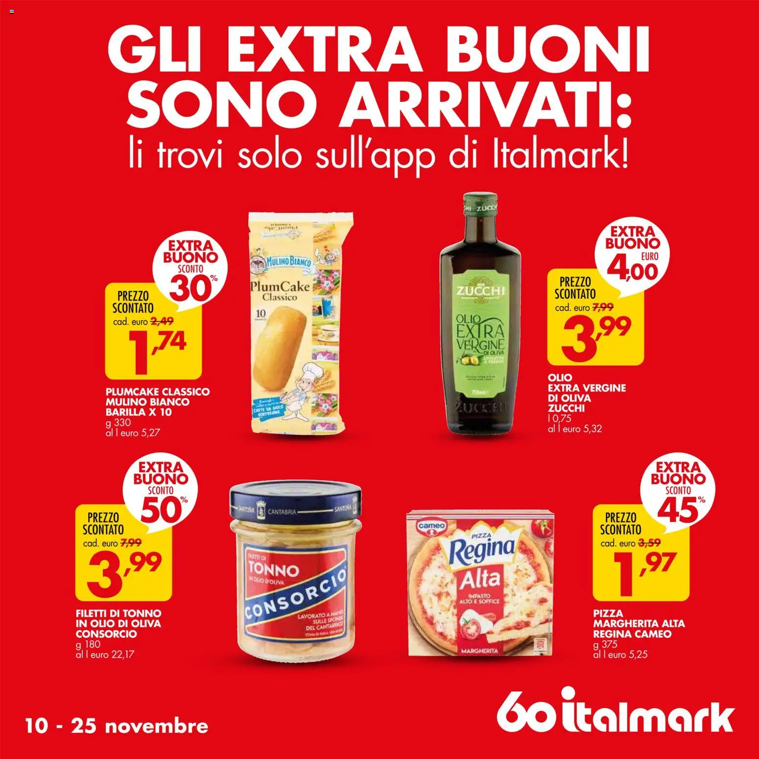 Volantino Italmark del 10.11.2025 | Pagina: 23 | Prodotti: Pizza, Olio, Plumcake, Olio di Oliva