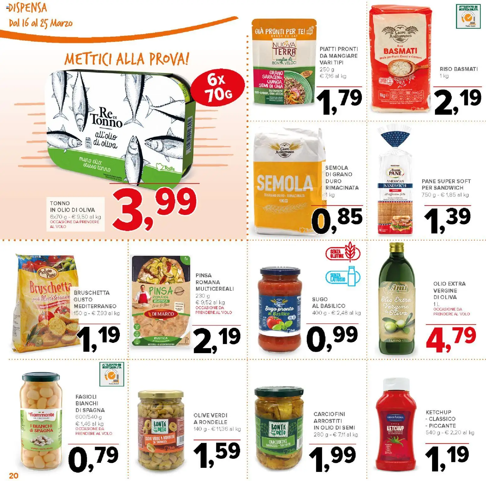 Volantino Todis del 16.03.2026 | Pagina: 20 | Prodotti: Olive, Tonno, Sugo, Olio di Oliva