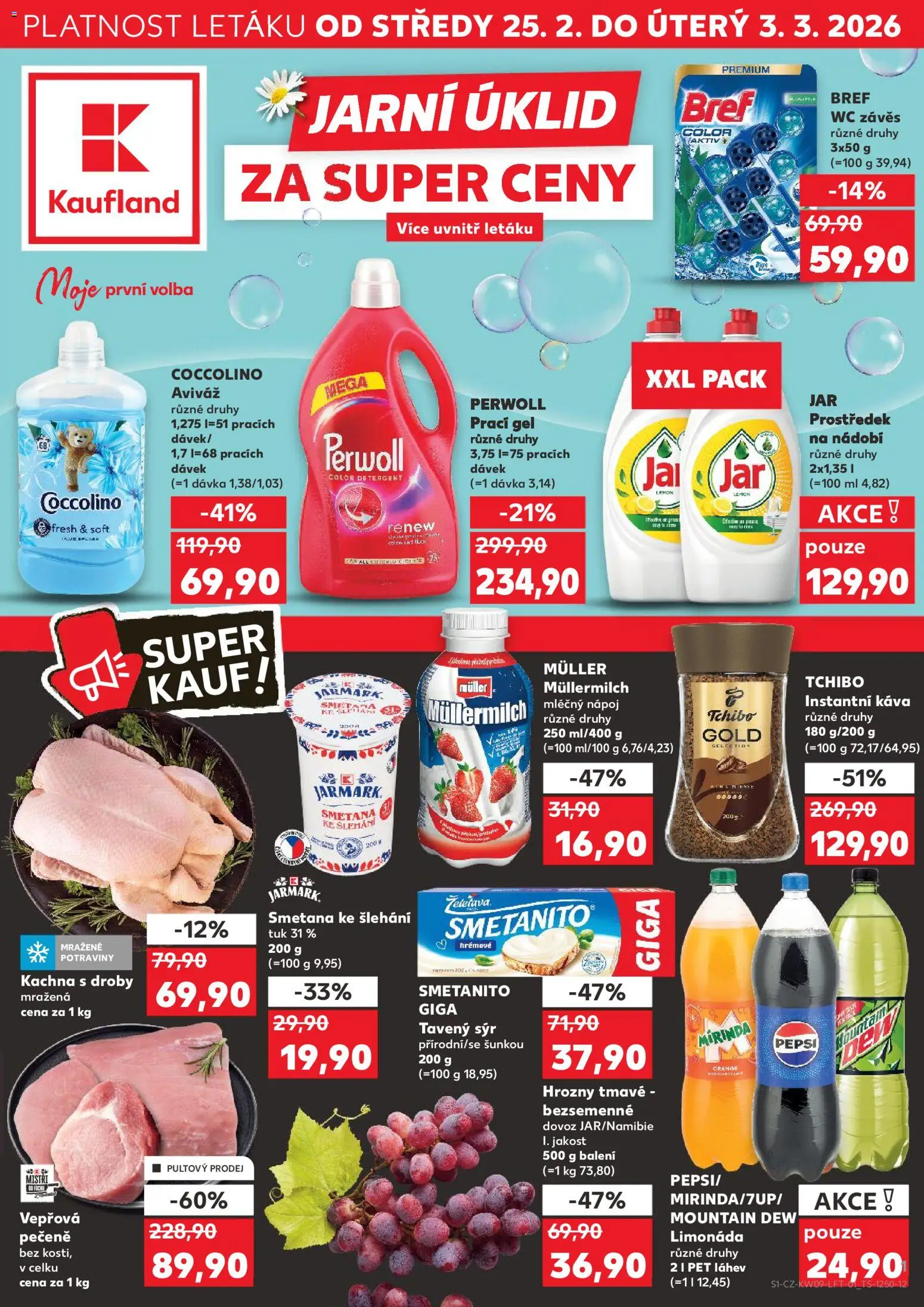 Kaufland leták - Kolín od 25.02.2026 | Strana: 1 | Produkty: Prací gel, Kachna, Potraviny, Wc