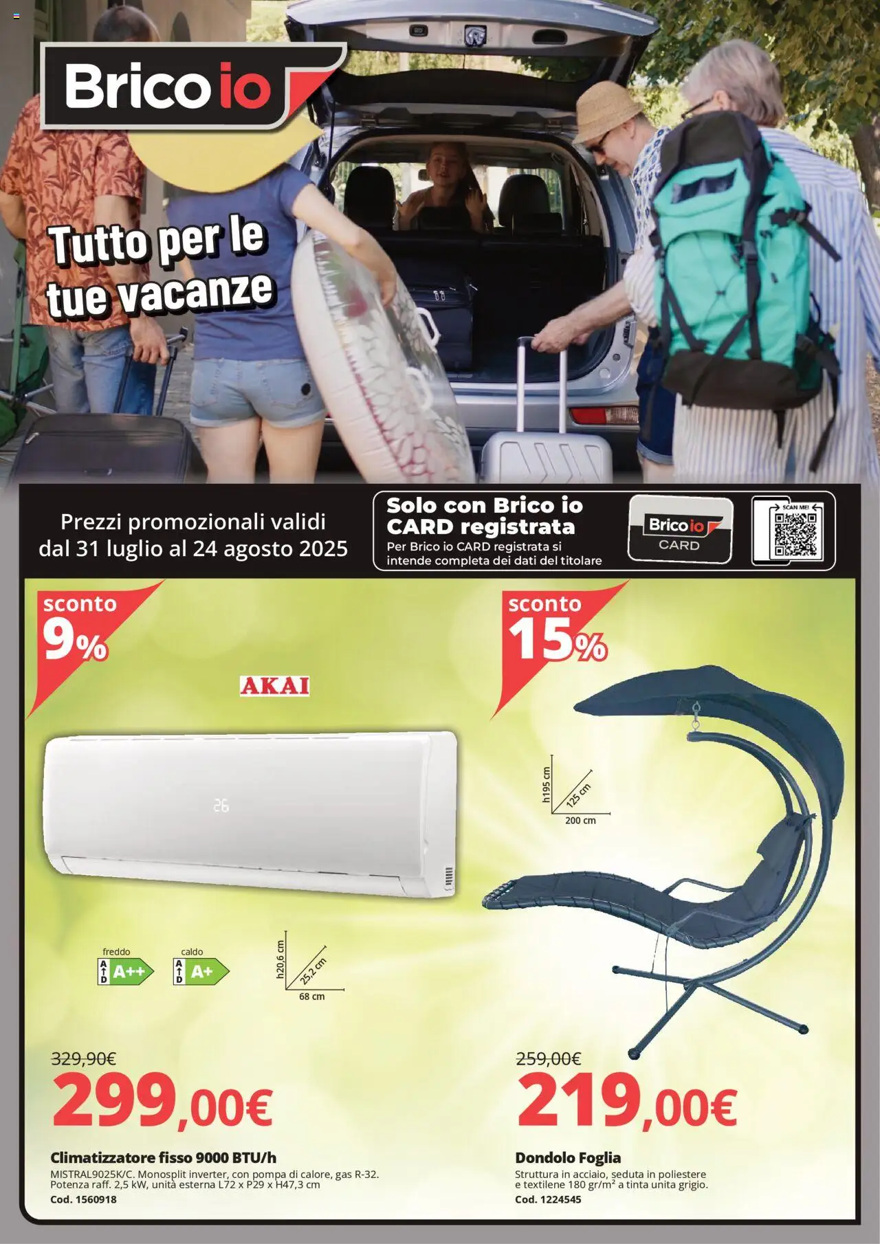 Volantino Brico io del 31.07.2025 | Pagina: 1 | Prodotti: Climatizzatore, Dondolo