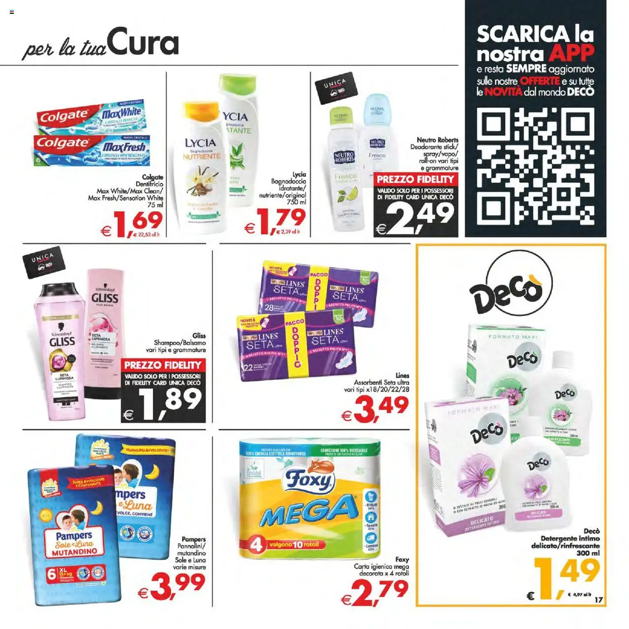 Volantino Decò del 22.08.2025 | Pagina: 17 | Prodotti: Carta igienica, Dentifricio, Detergente intimo, Intimo