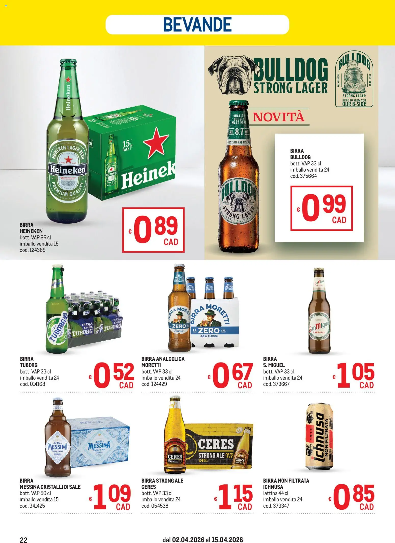 Volantino Metro del 02.04.2026 | Pagina: 22 | Prodotti: Sale, Ceres, Birra messina, Heineken