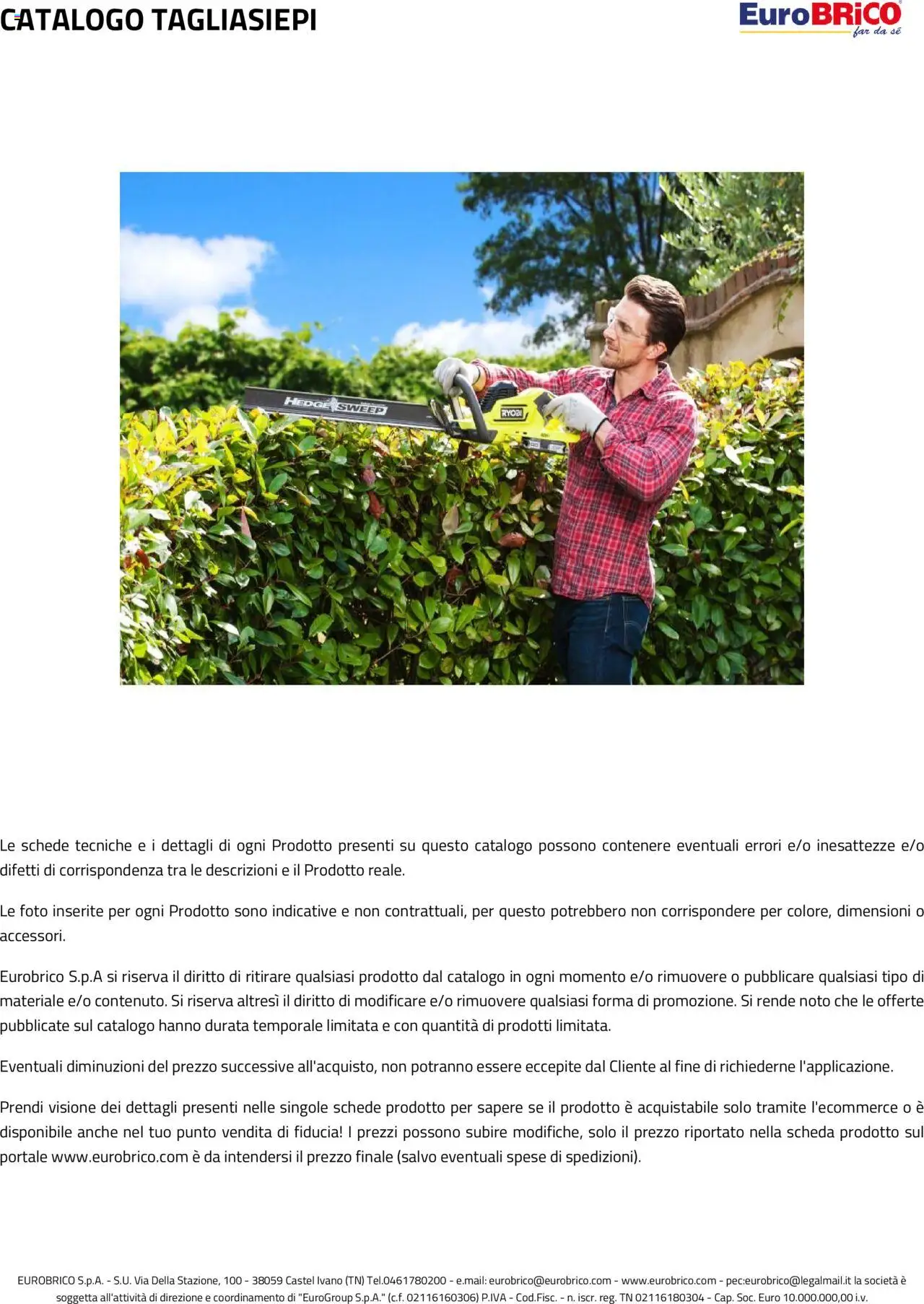 Volantino Eurobrico del 23.07.2025 | Pagina: 26 | Prodotti: Tagliasiepi