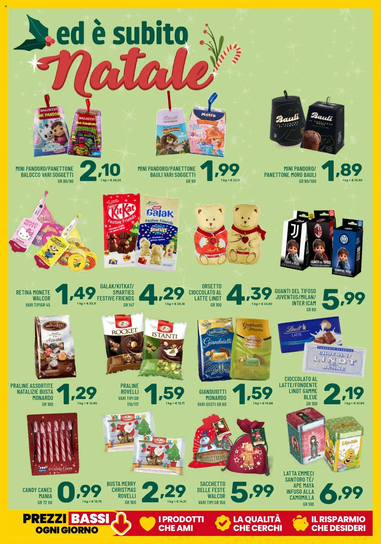 Volantino Il Centesimo del 14.11.2025 | Pagina: 18 | Prodotti: Cioccolato, Latte, Guanti, Pandoro
