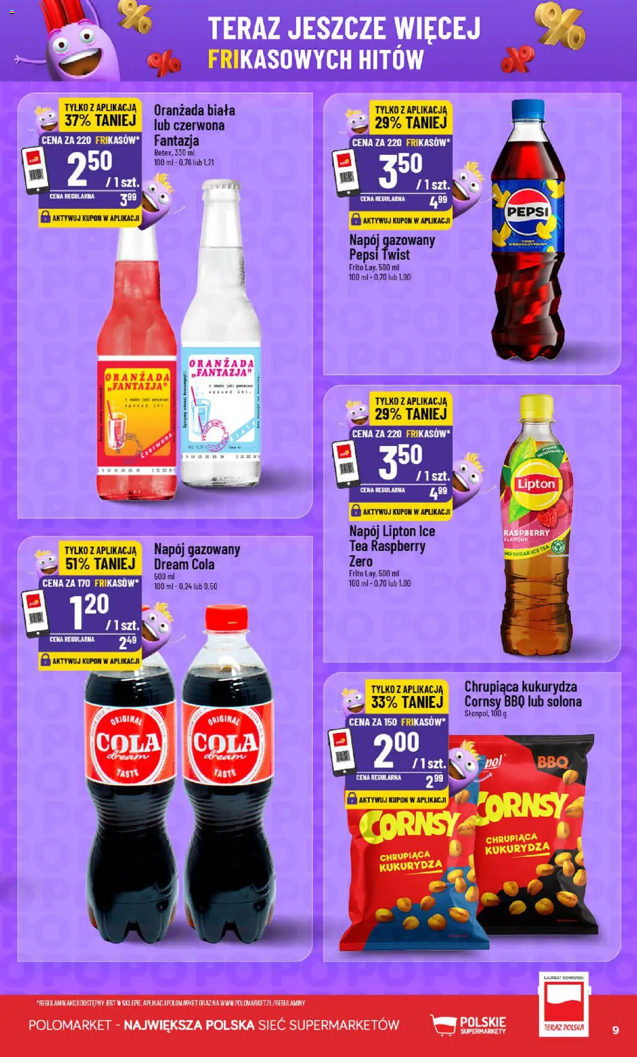 POLOmarket Gazetka - Frikasowe hity od 04.06.2025 | Strona: 9 | Produkty: Ice Tea, Pepsi, Kukurydza
